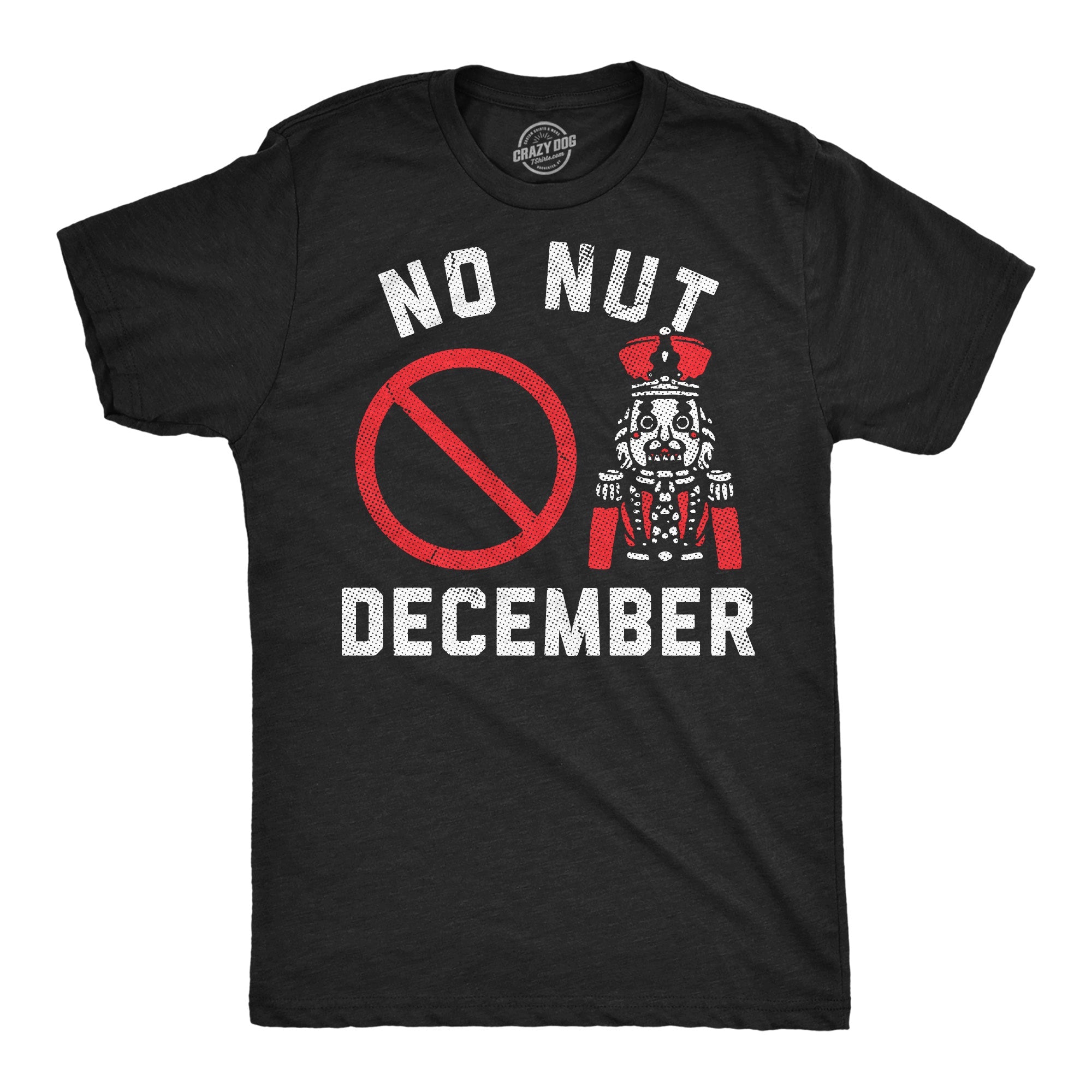 No Nut December Men's T Shirt