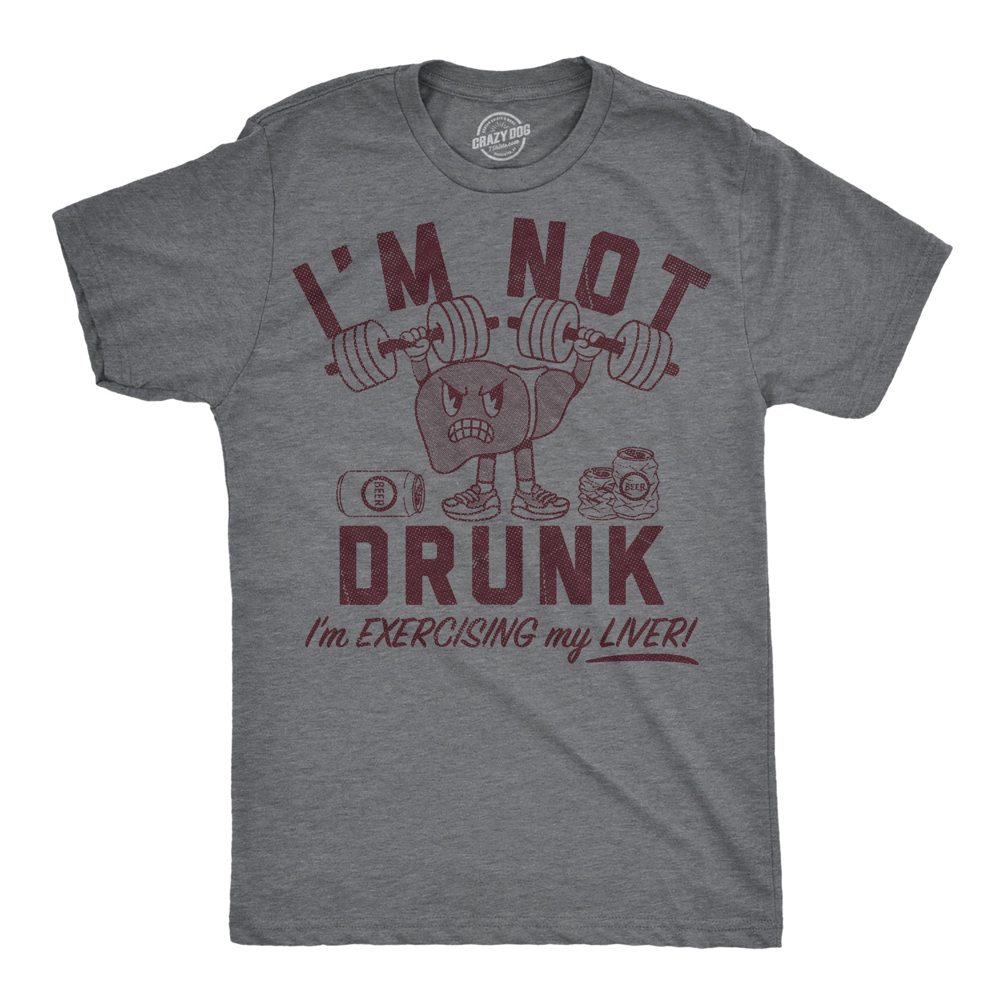 Im Not Drunk Im Exercising My Liver Men's T Shirt