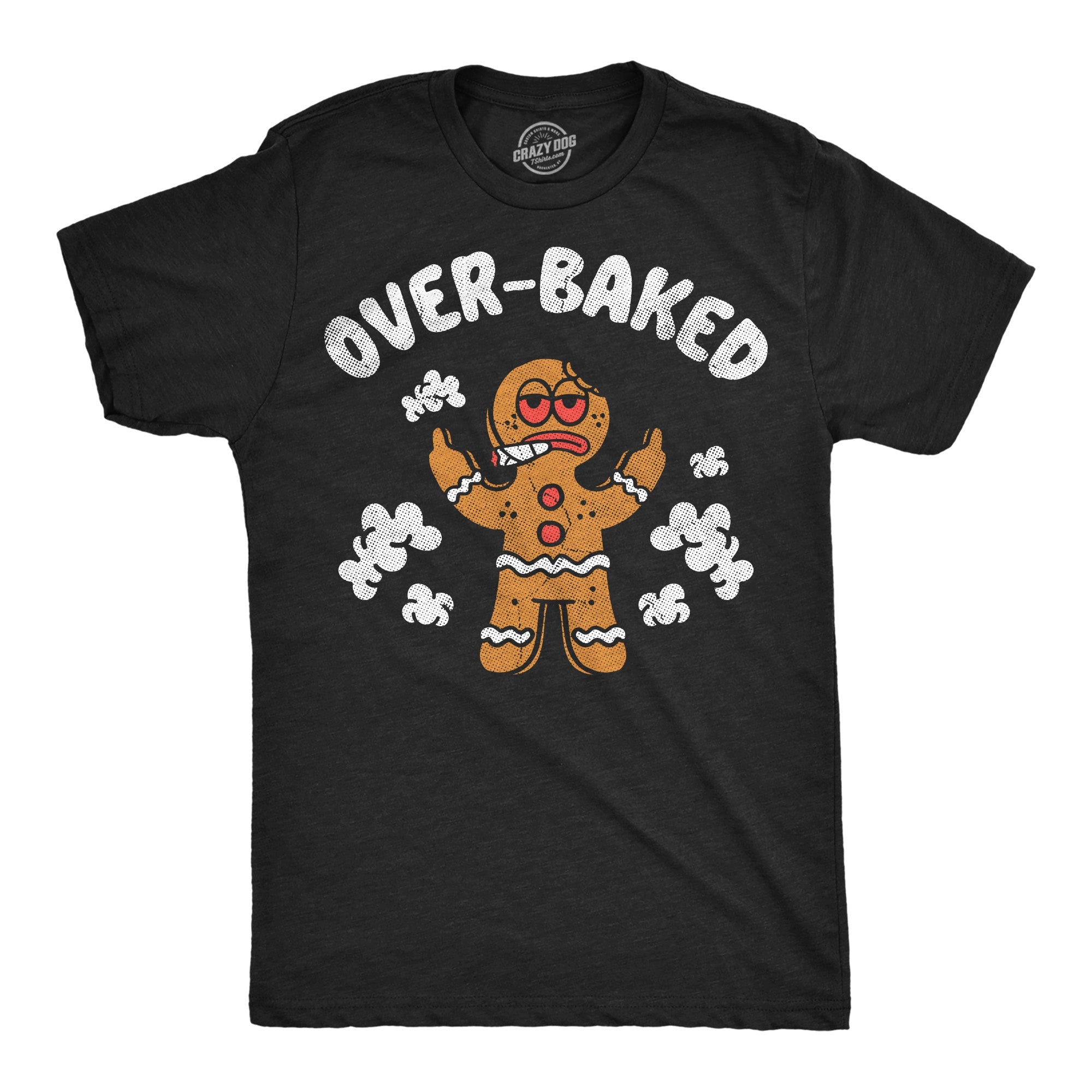 Overbaked Men's T Shirt