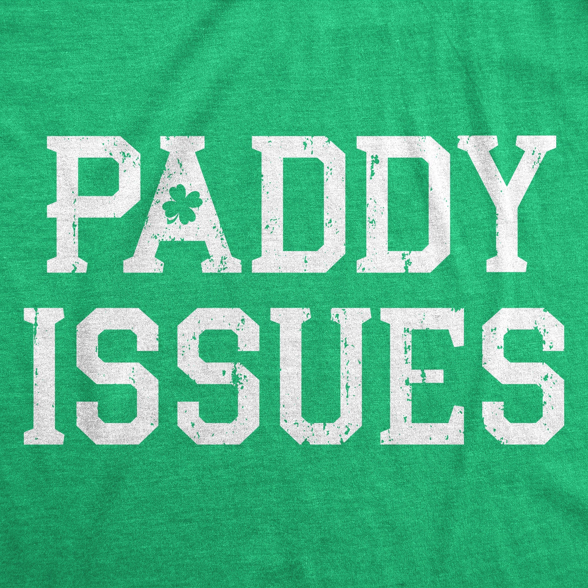Paddy Issues Women's T Shirt