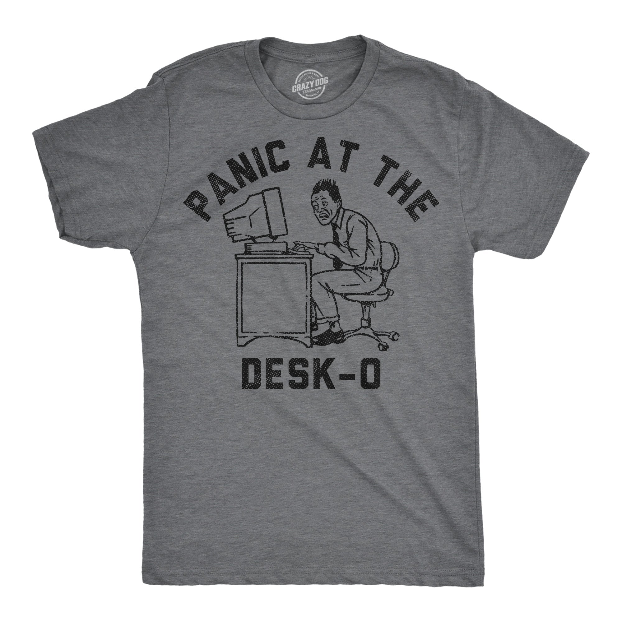 Panic At The Desko Men's T Shirt