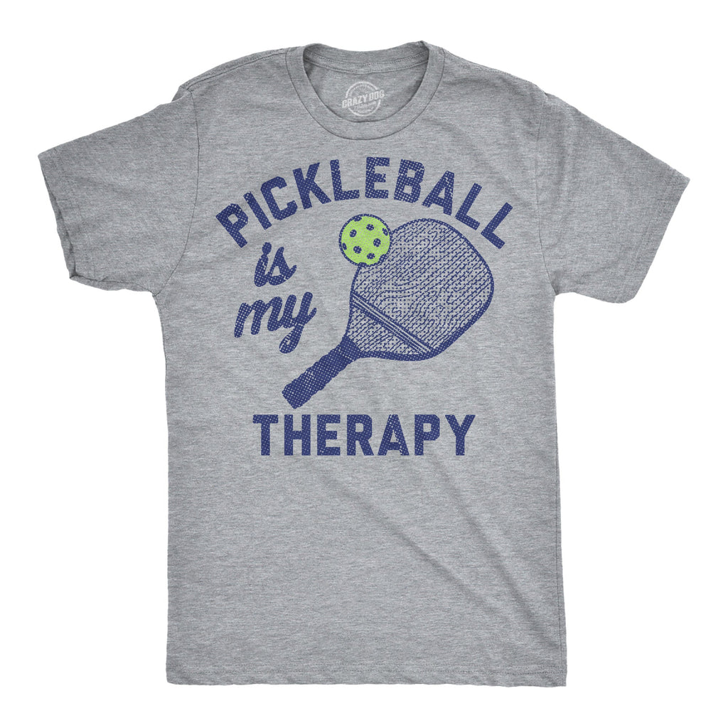 Pickleball Is My Therapy Men's T Shirt