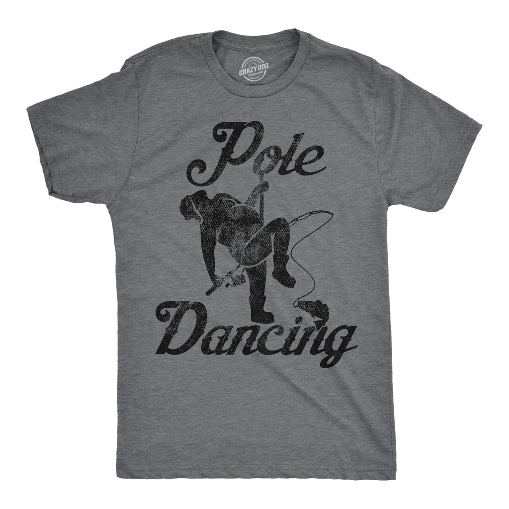 Pole Dancing Men's T Shirt