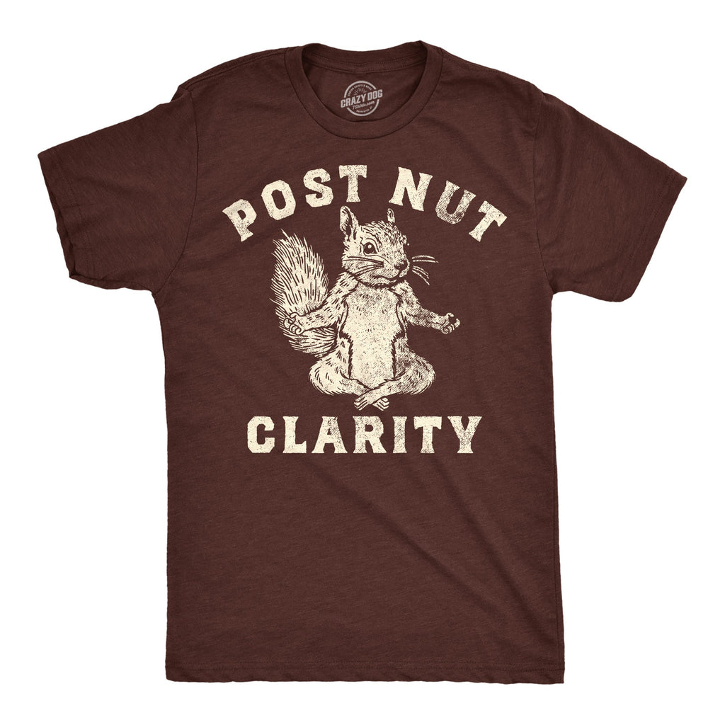 Post Nut Clarity Men's T Shirt