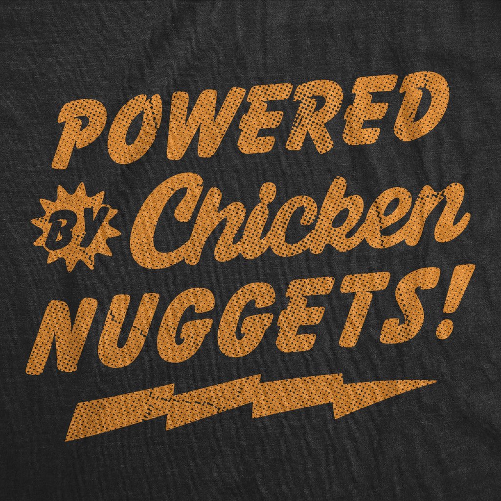 Powered By Chicken Nuggets Youth T Shirt