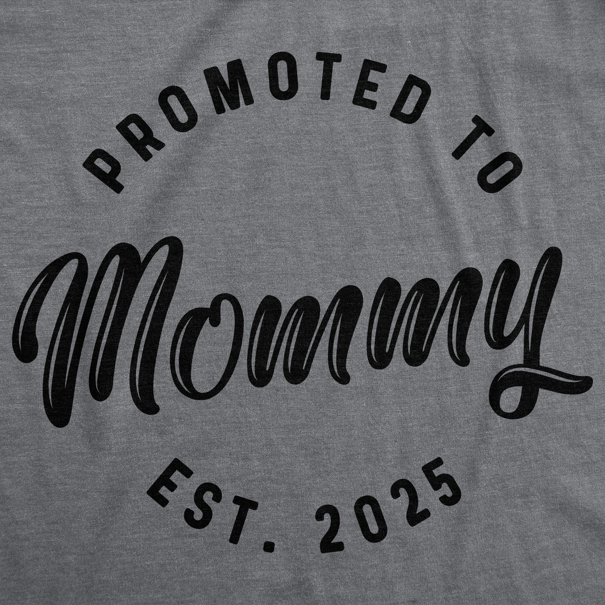Promoted To Mommy 2025 Women's T Shirt