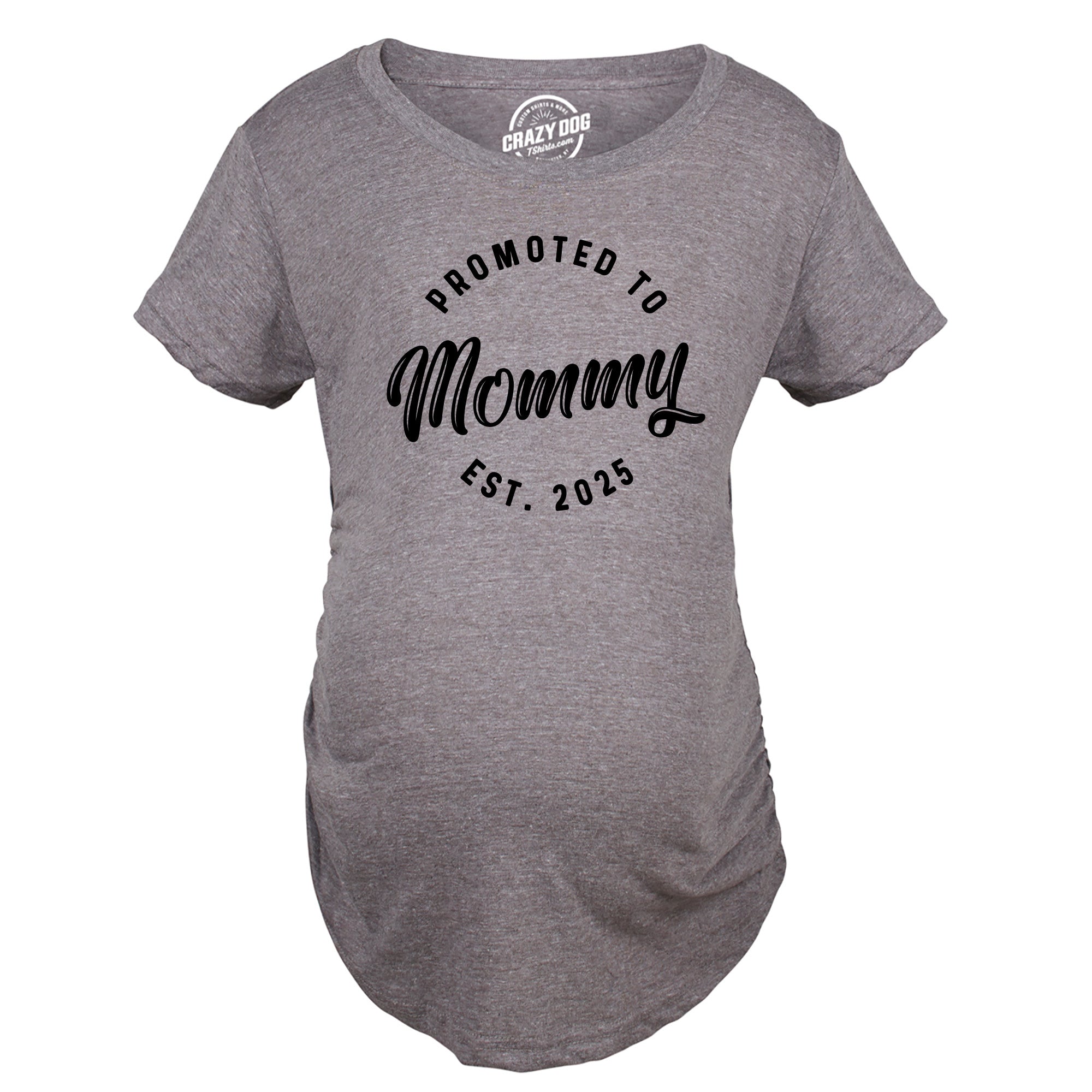 Promoted To Mommy 2025 Maternity T Shirt
