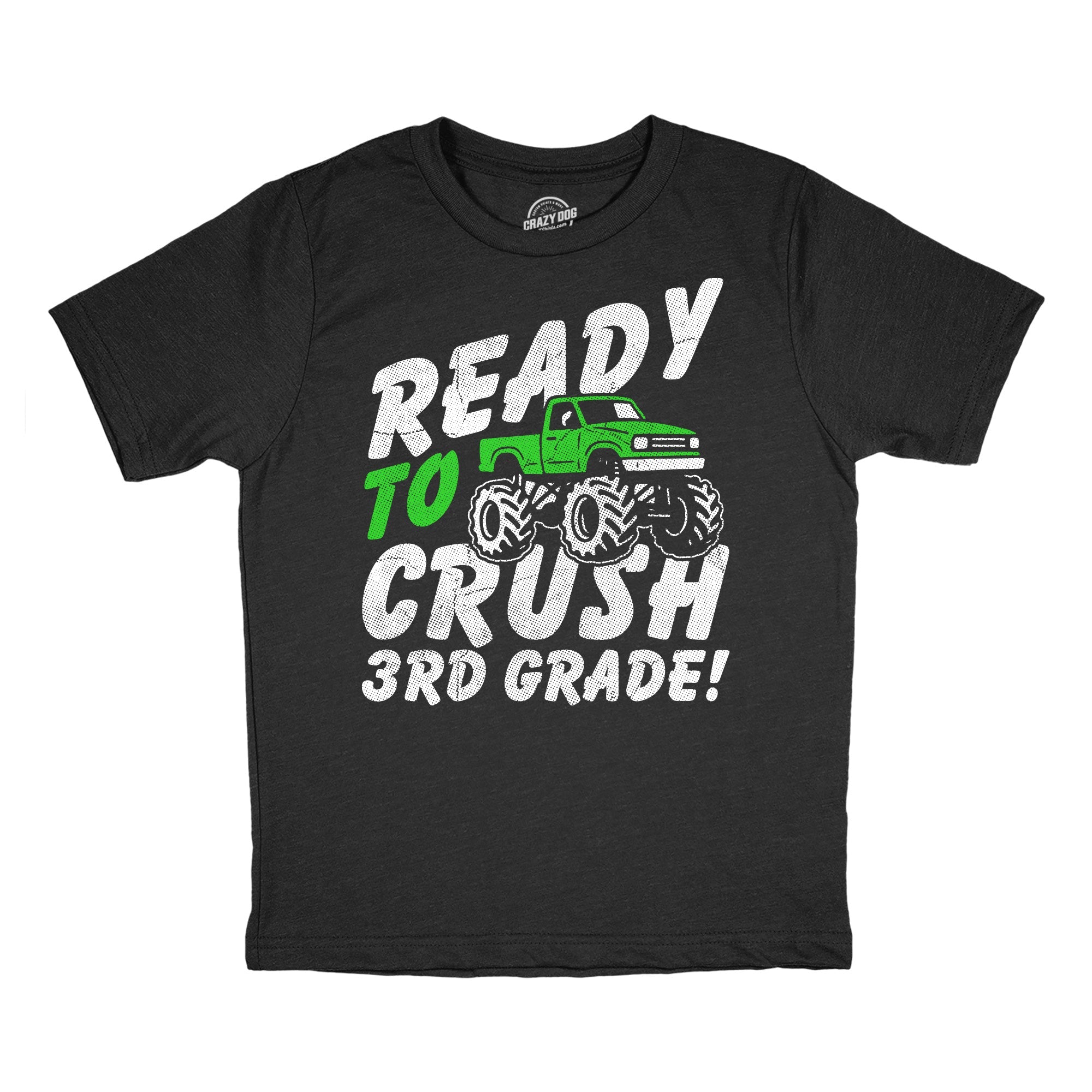 Ready To Crush 3rd Grade Youth T Shirt