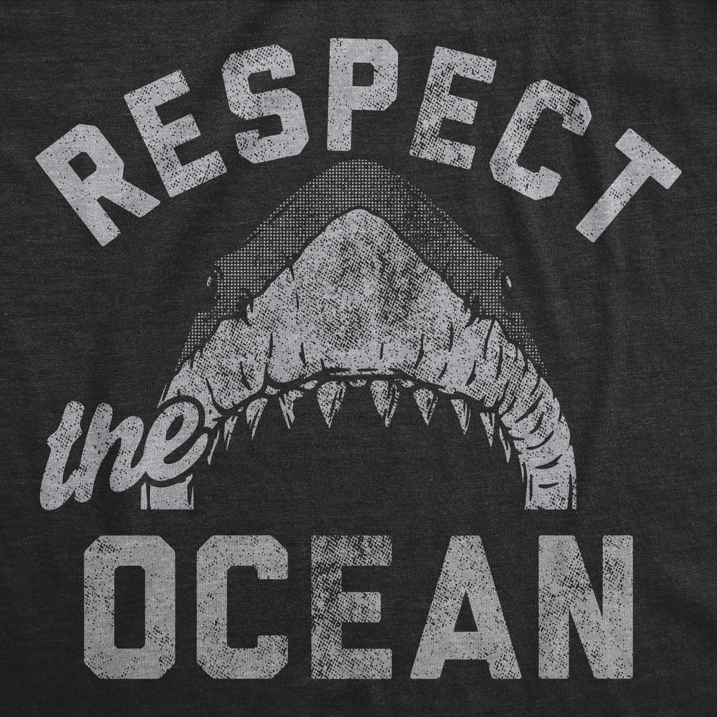 Respect The Ocean Men's T Shirt