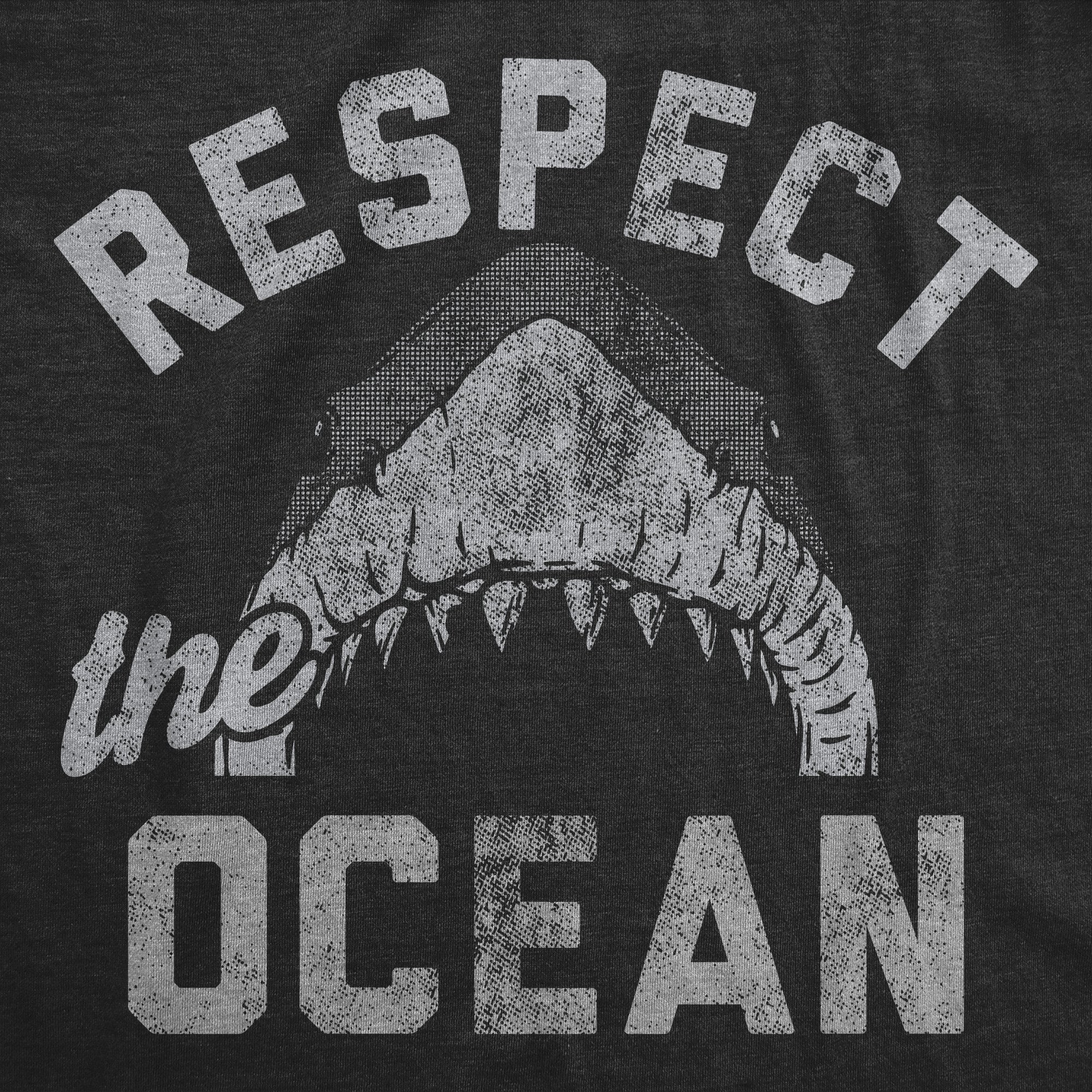Respect The Ocean Men's T Shirt