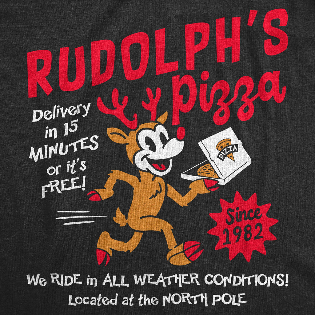 Rudolphs Pizza Toddler T Shirt