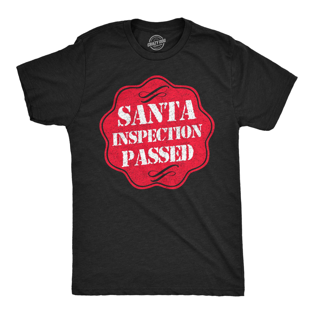 Santa Inspection Passed Men's T Shirt