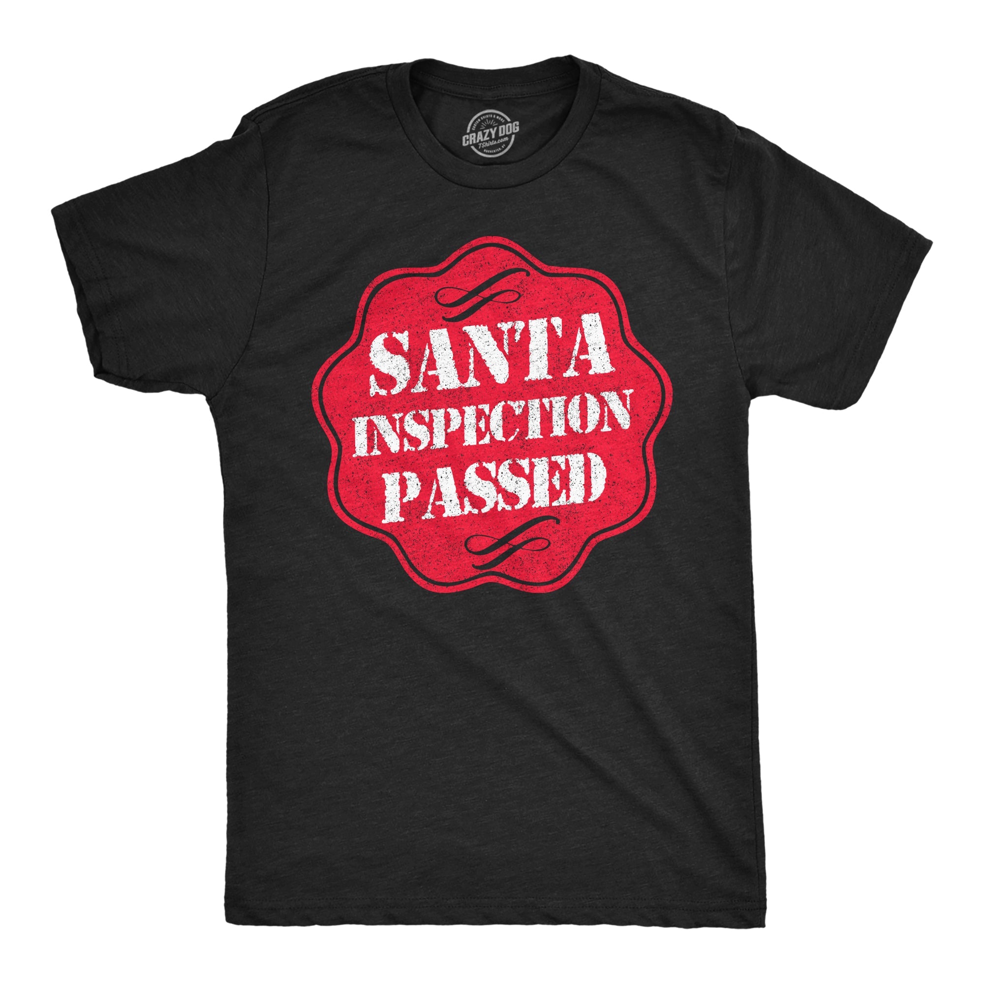 Santa Inspection Passed Men's T Shirt