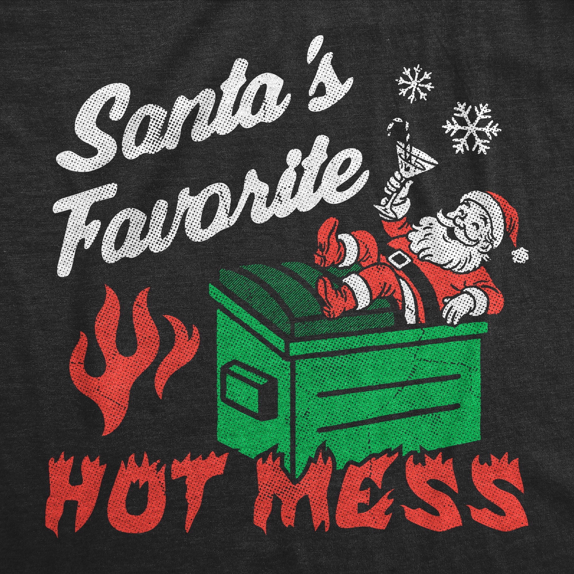 Santas Favorite Hot Mess Women's T Shirt