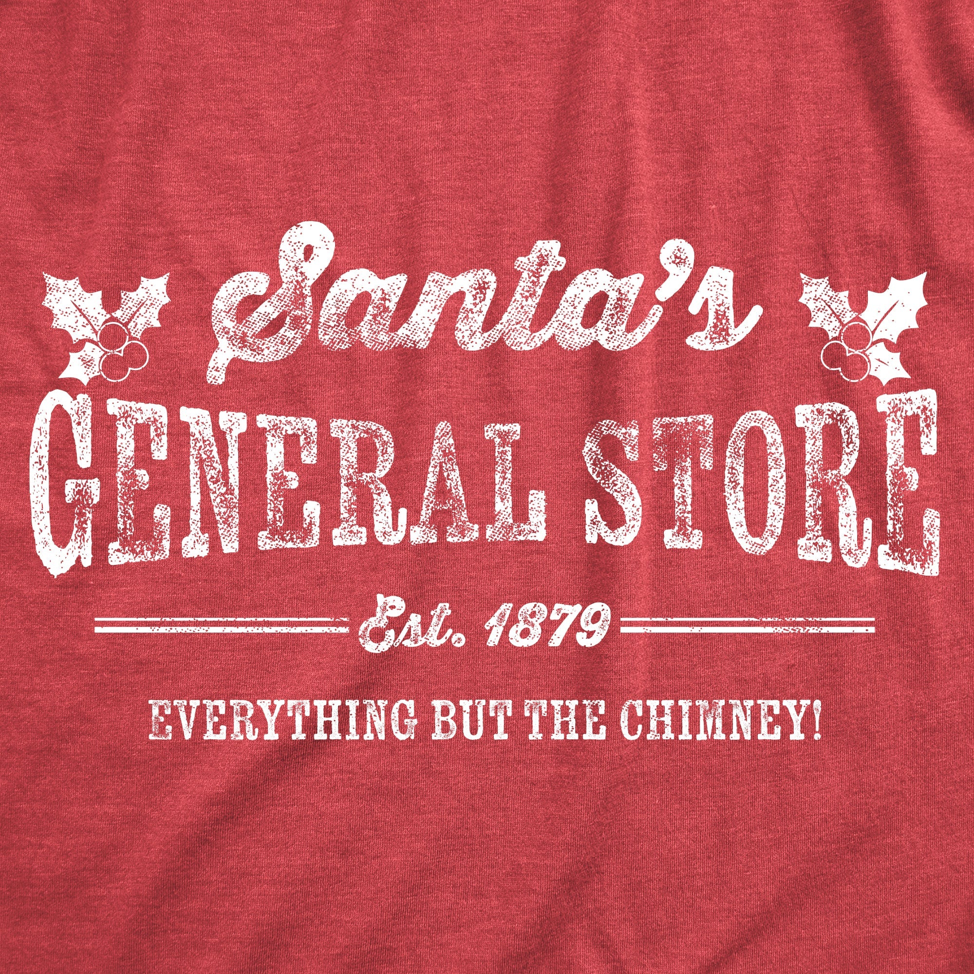 Santas General Store Men's T Shirt