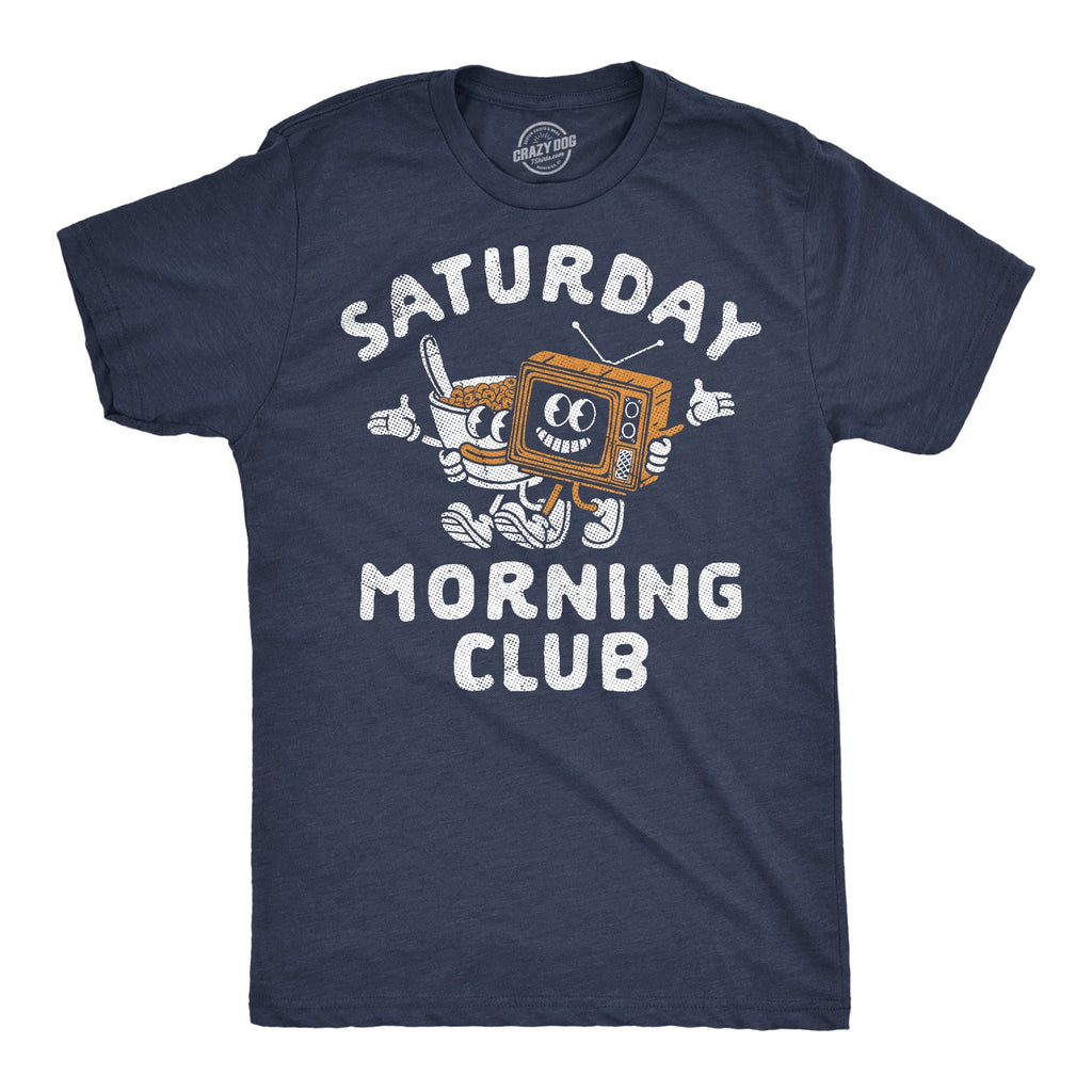Saturday Morning Club Men's T Shirt