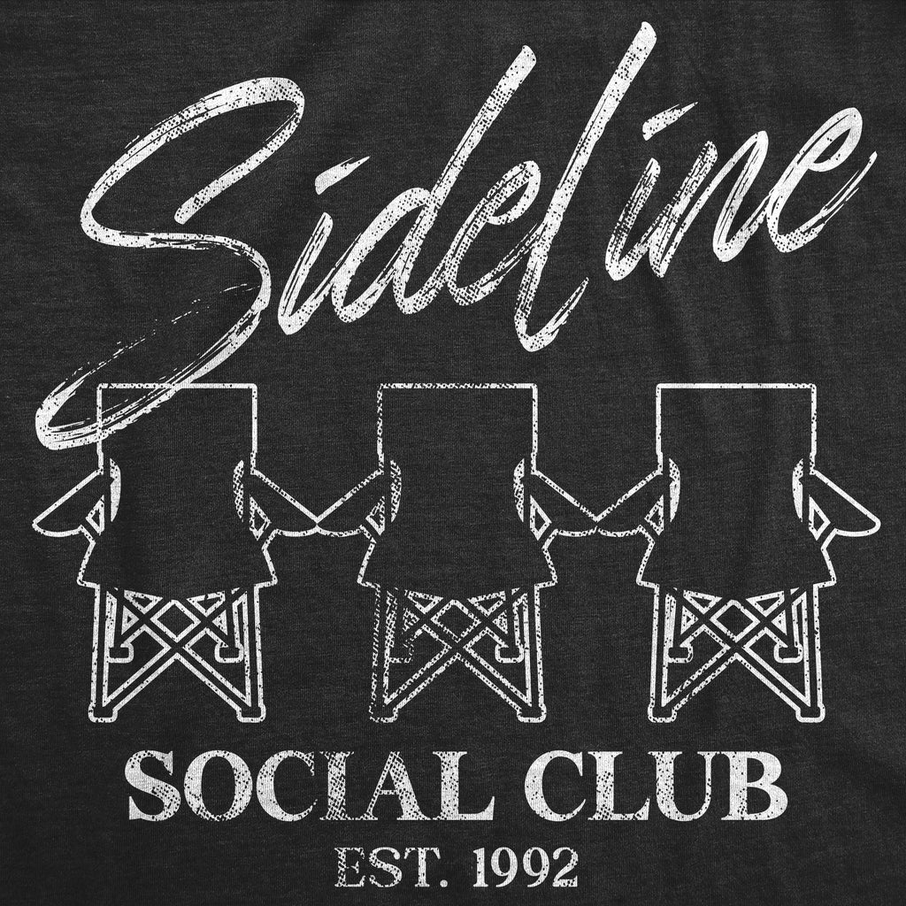 Sideline Social Club Women's T Shirt