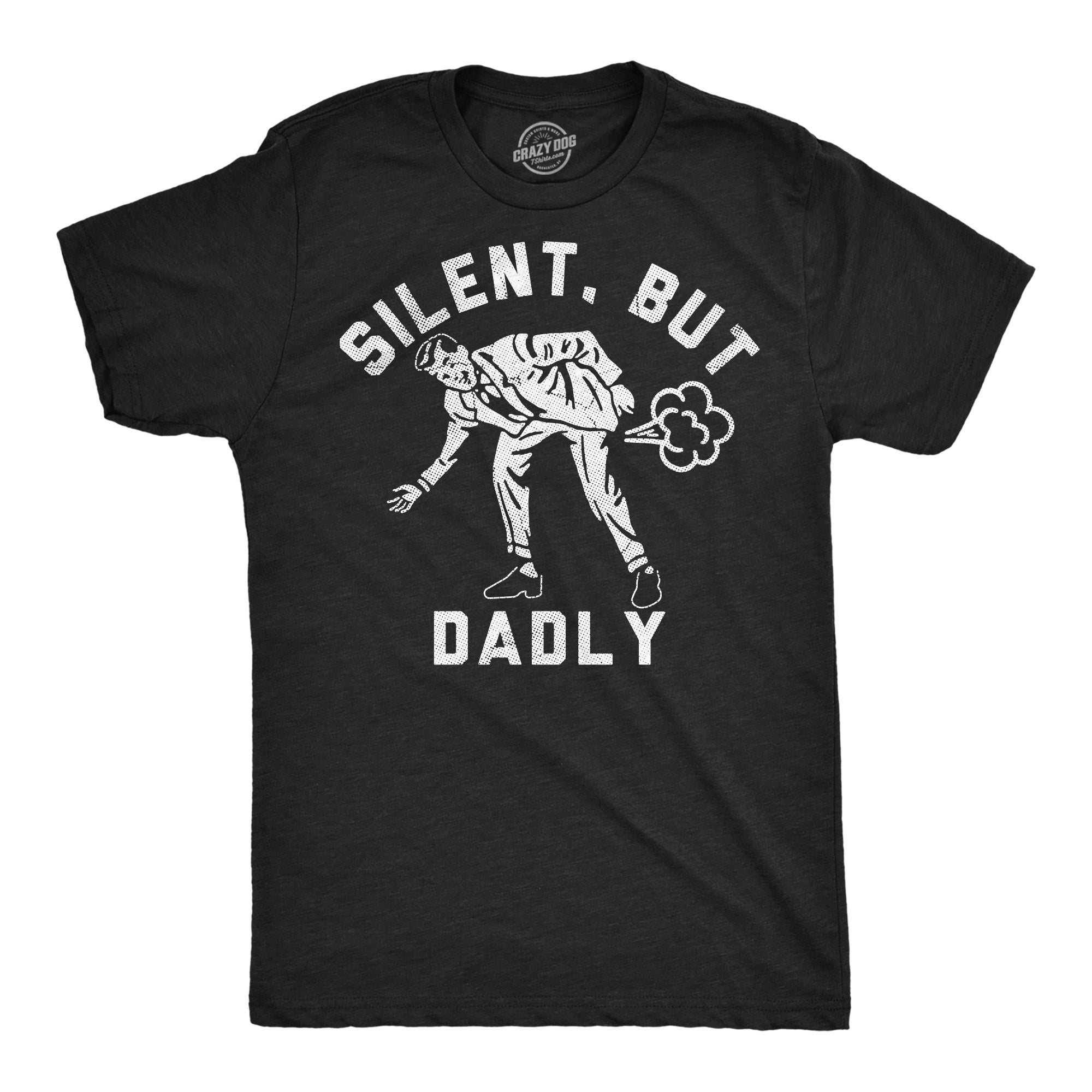 Silent But Dadly Men's T Shirt