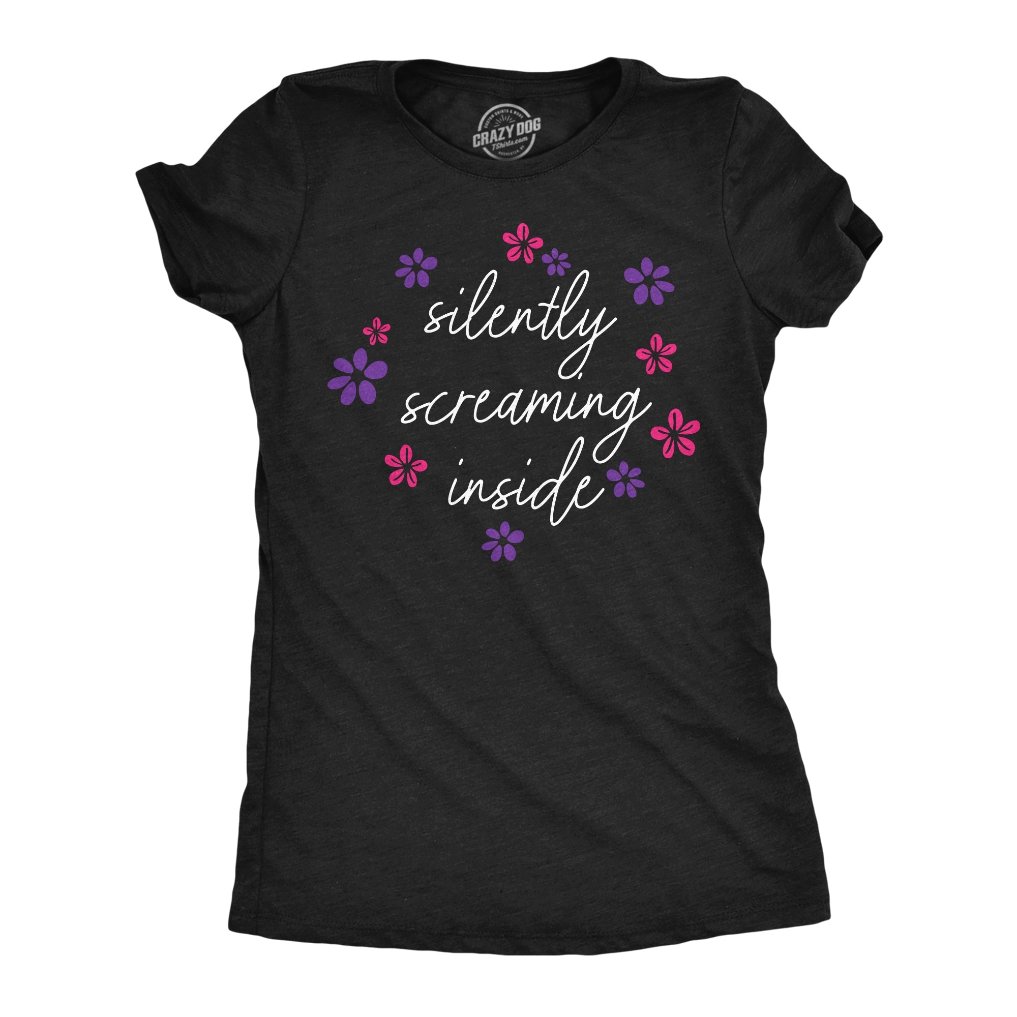 Silently Screaming Inside Women's T Shirt