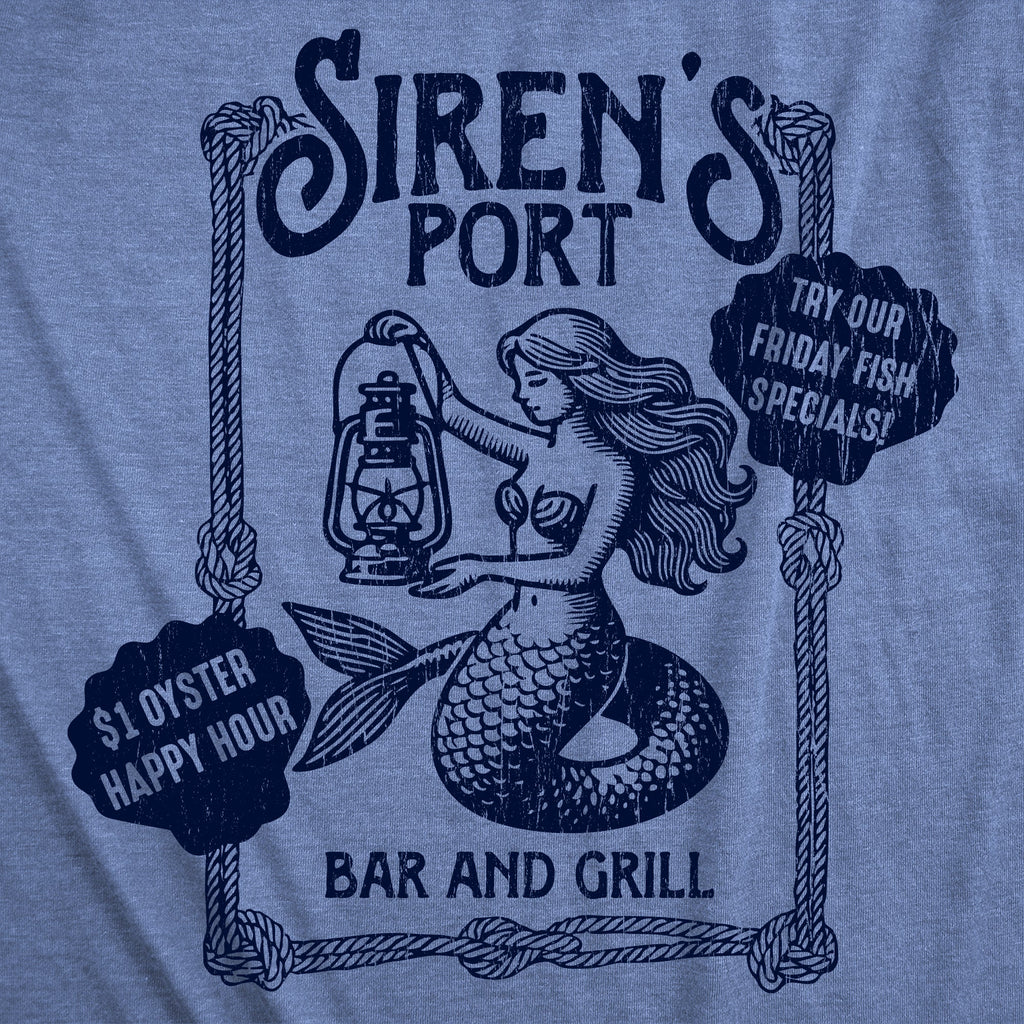 Sirens Port Bar And Grill Men's T Shirt