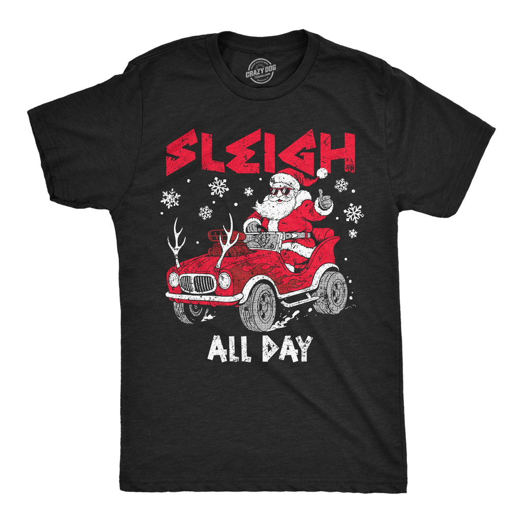 Sleigh All Day Men's T Shirt