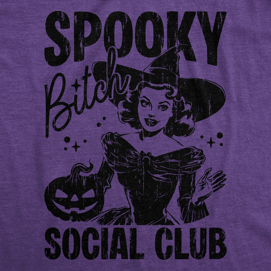 Spooky Bitch Social Club Women's T Shirt