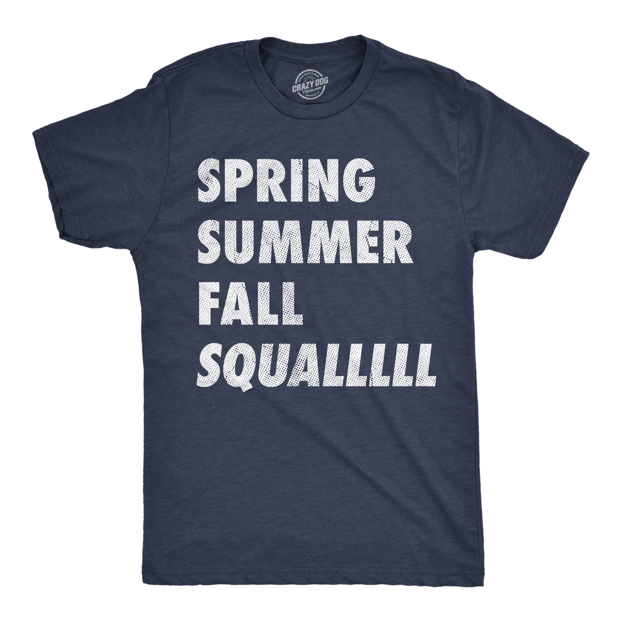 Spring Summer Fall Squall Men's T Shirt
