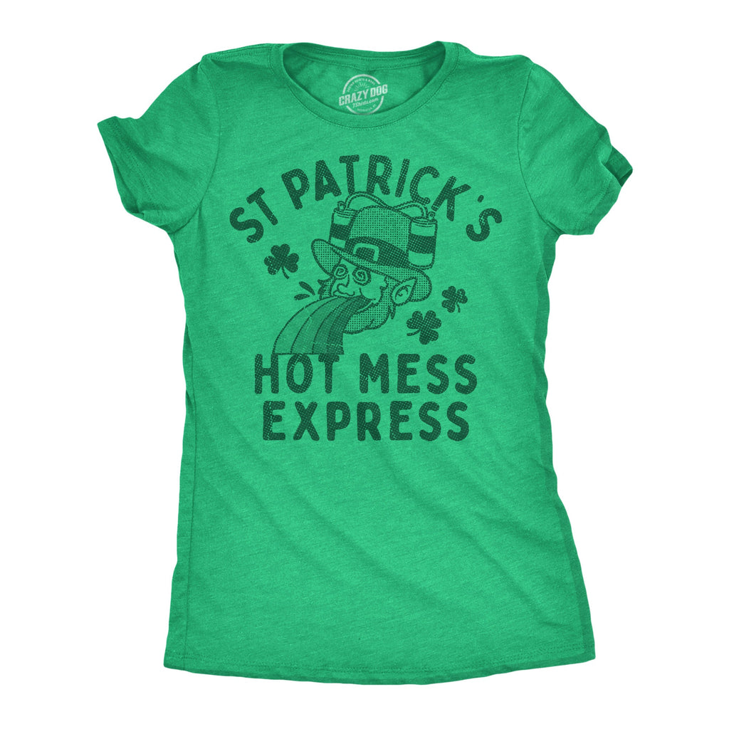 St Patricks Hot Mess Express Women's T Shirt