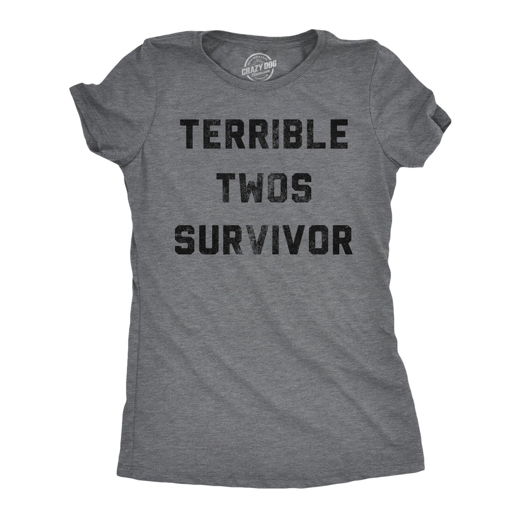 Terrible Twos Survivor Women's T Shirt
