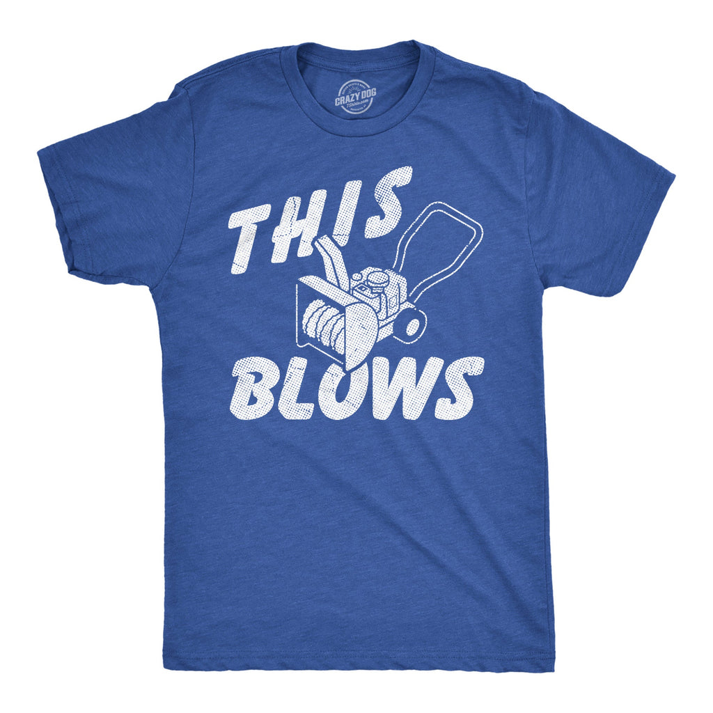 This Blows Men's T Shirt