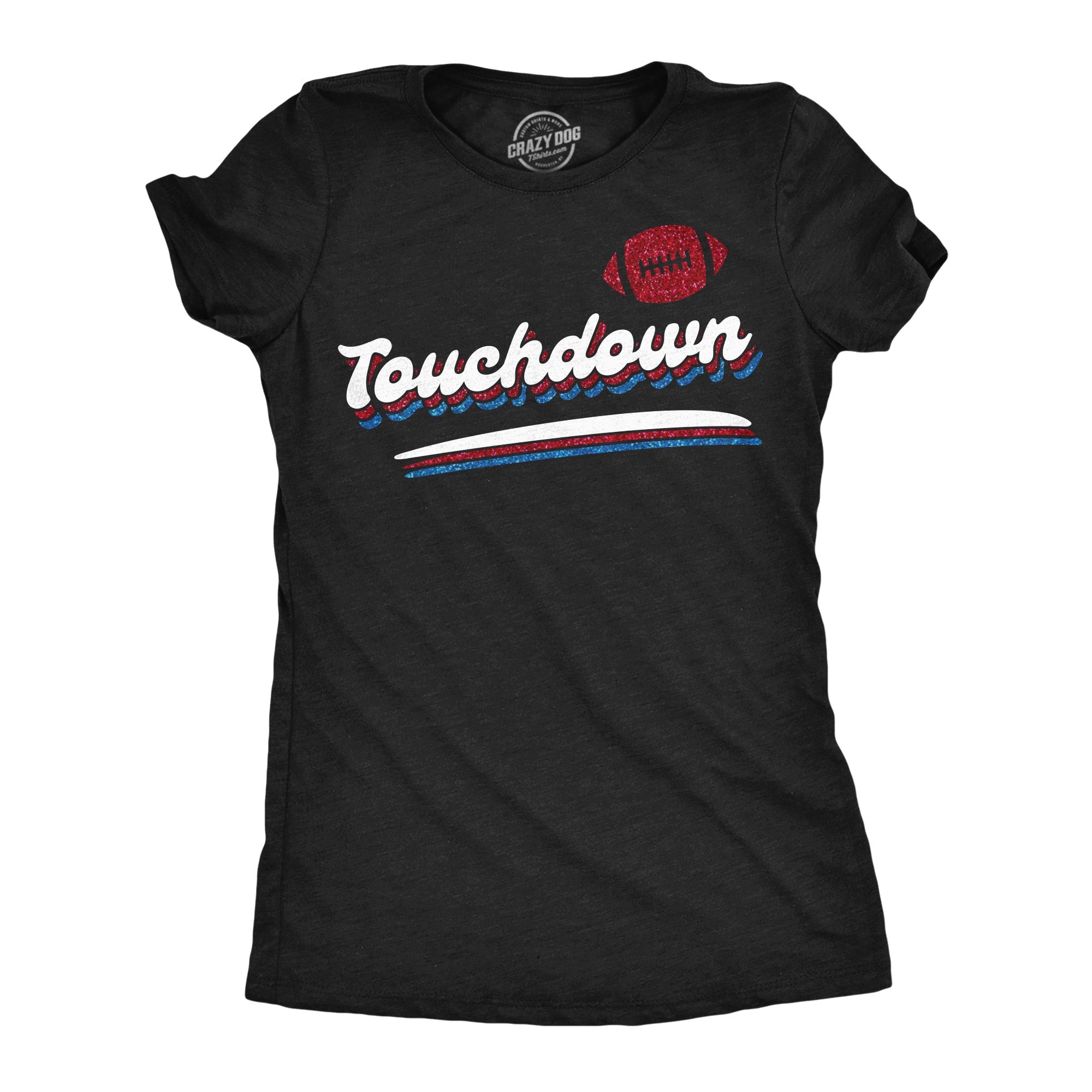Touchdown Glitter Women's T Shirt