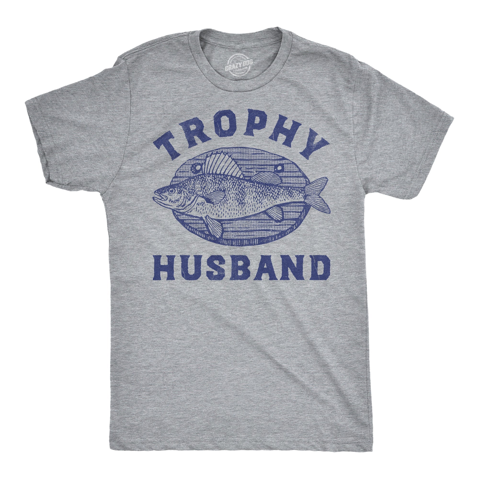Trophy Husband Mounted Fish Men's T Shirt