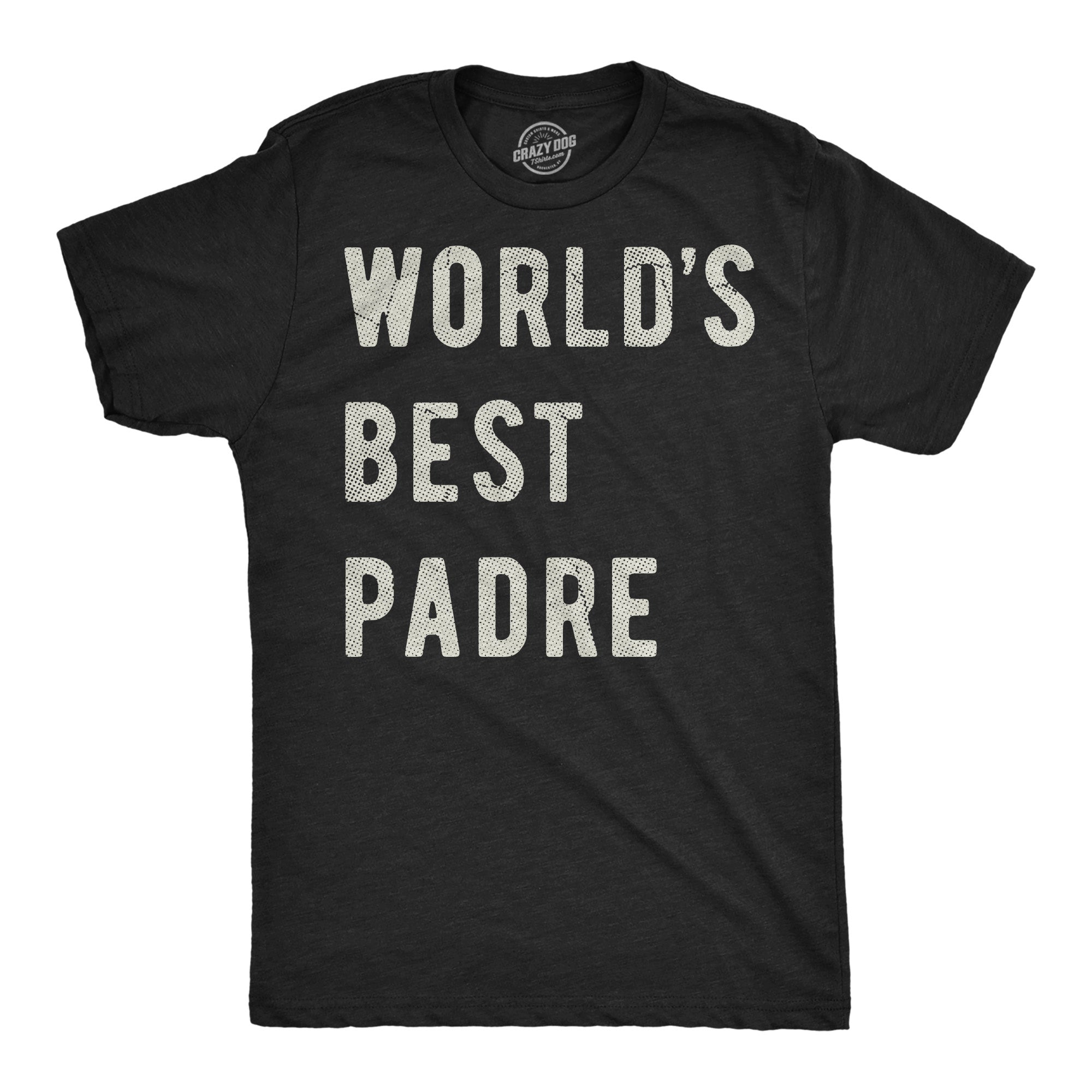Worlds Best Padre Men's T Shirt