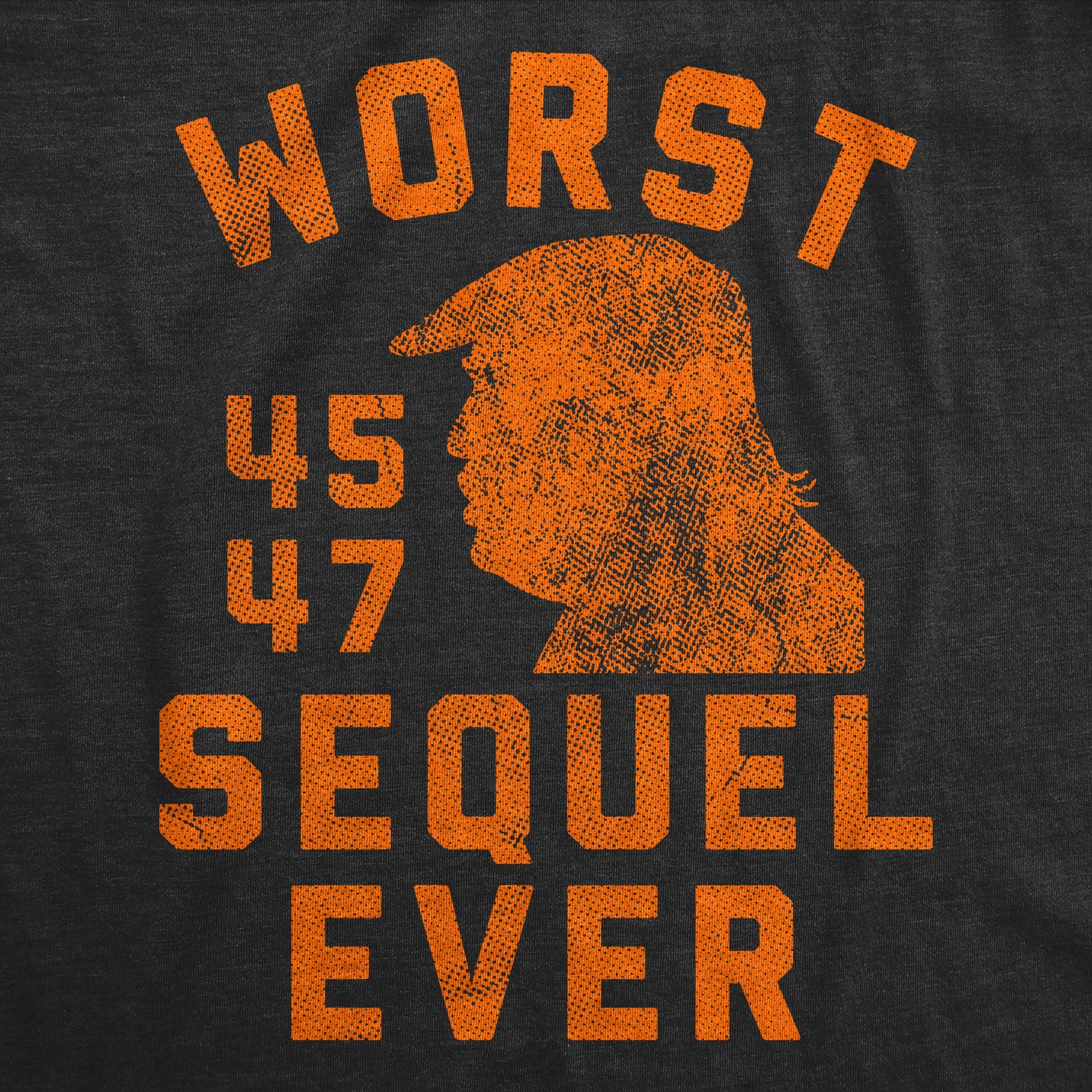 Worst Sequel Ever Men's T Shirt
