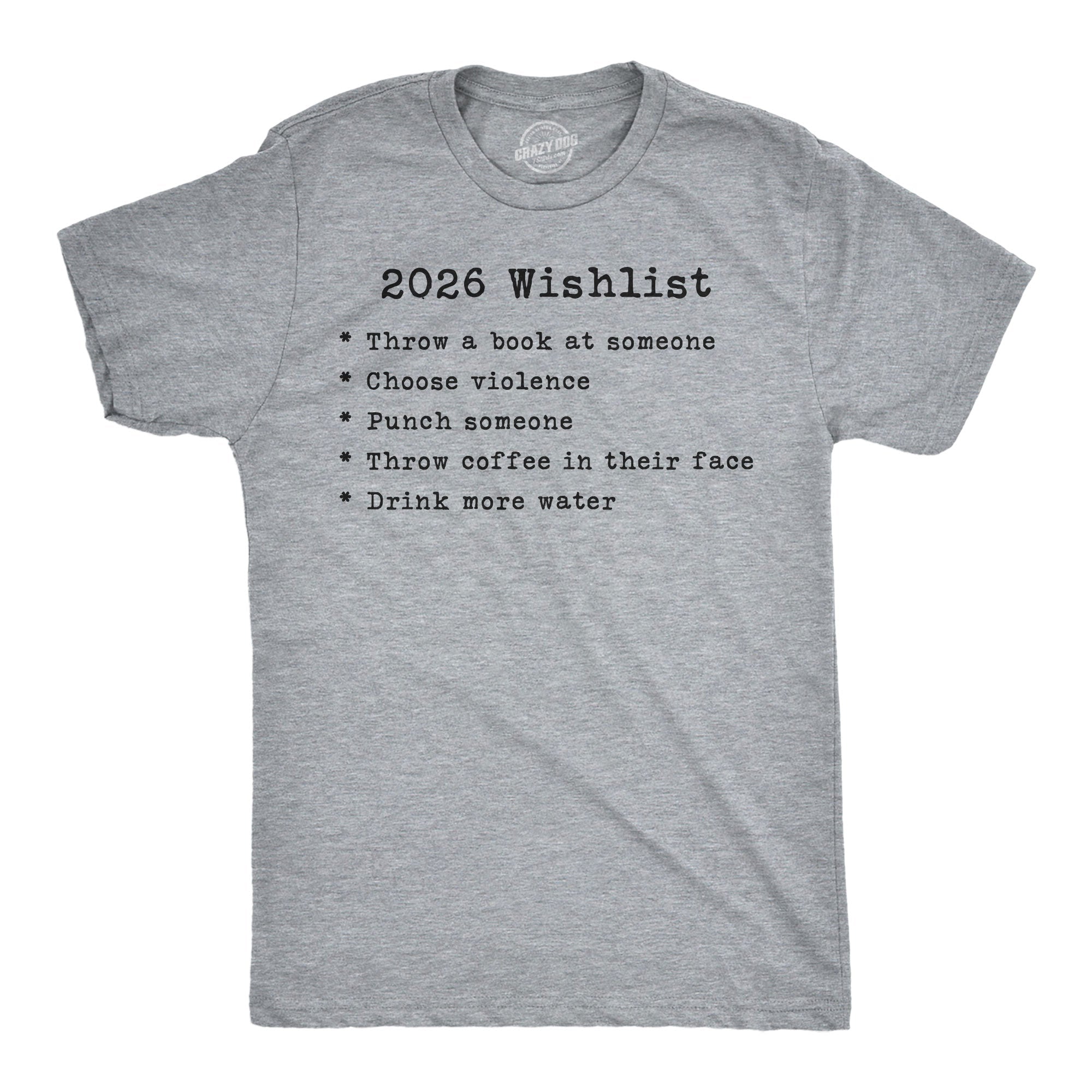2026 Wishlist Men's T Shirt
