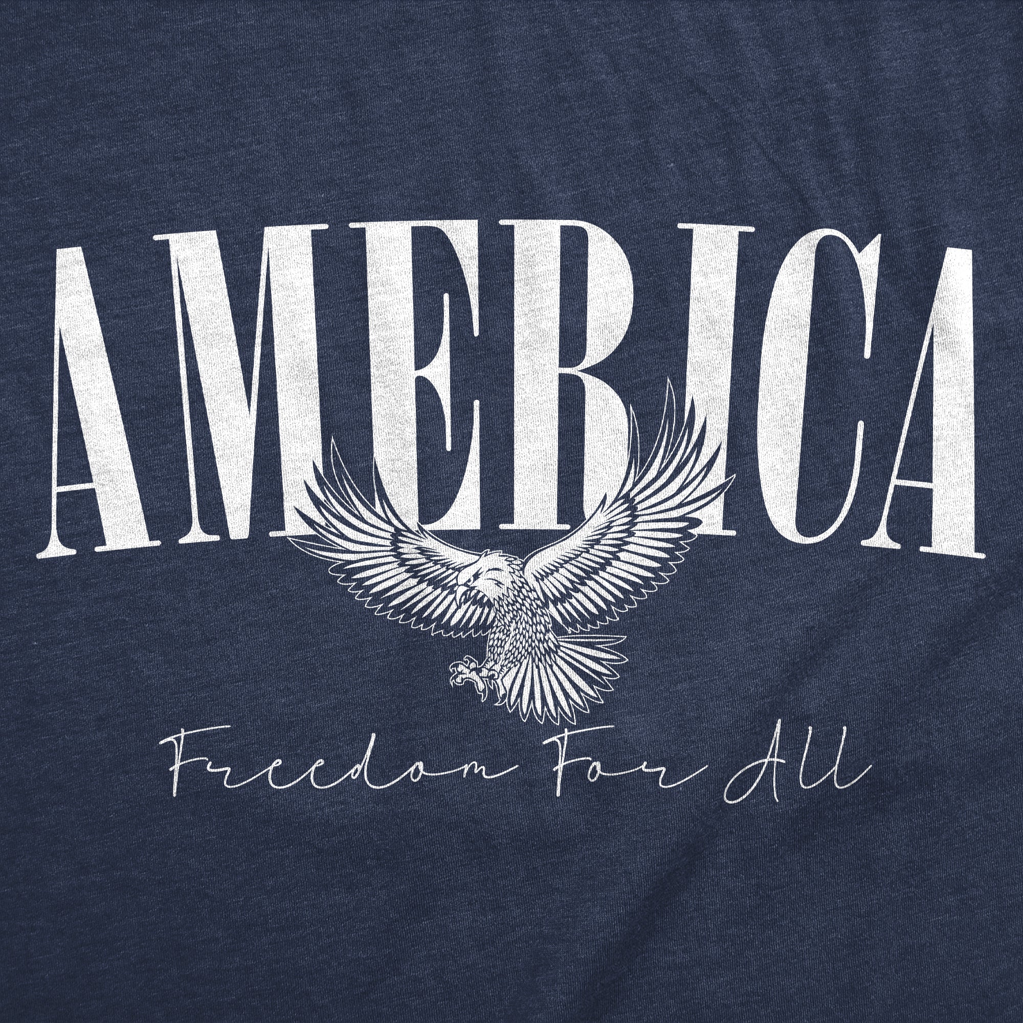 America Freedom For All Women's T Shirt
