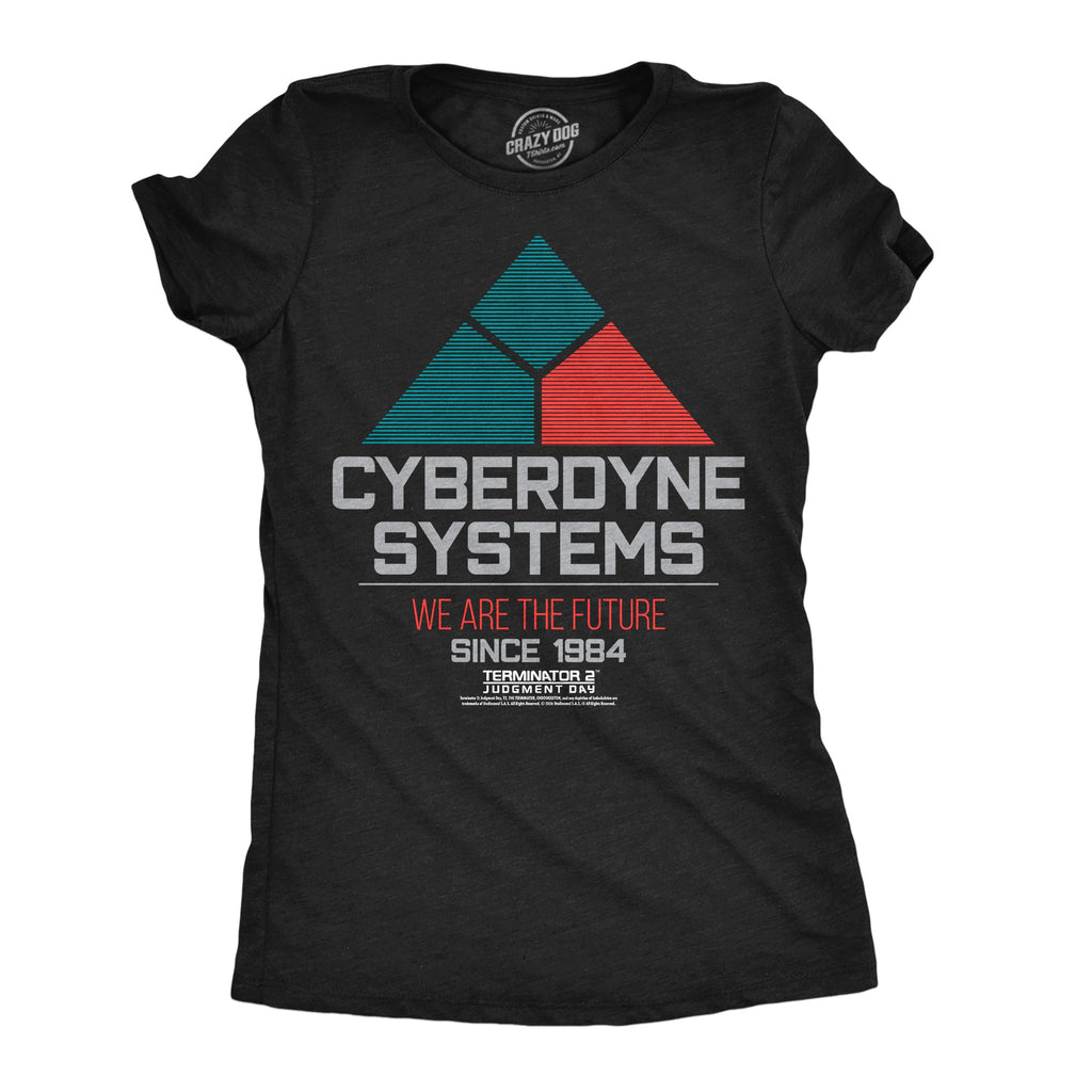 Cyberdyne Systems Since 1984 Women's T Shirt