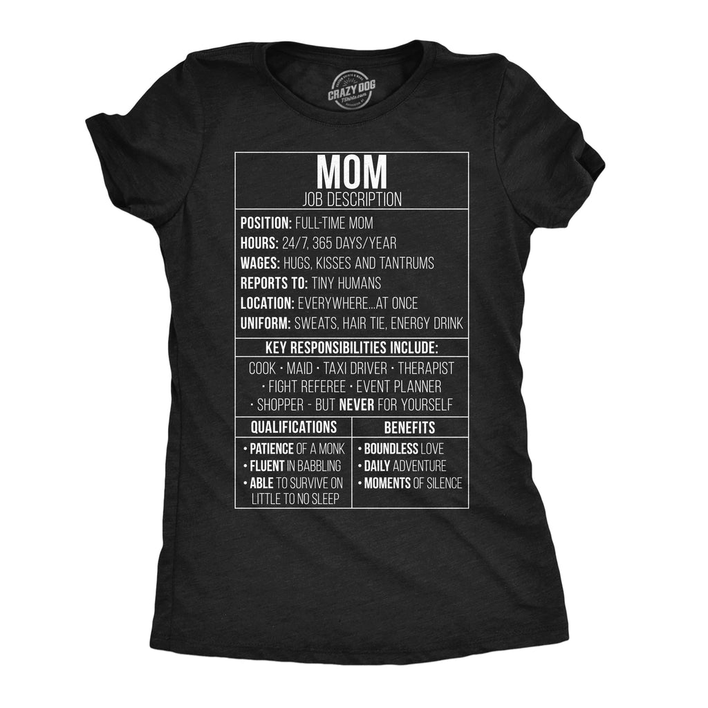 Mom Job Description Women's T Shirt