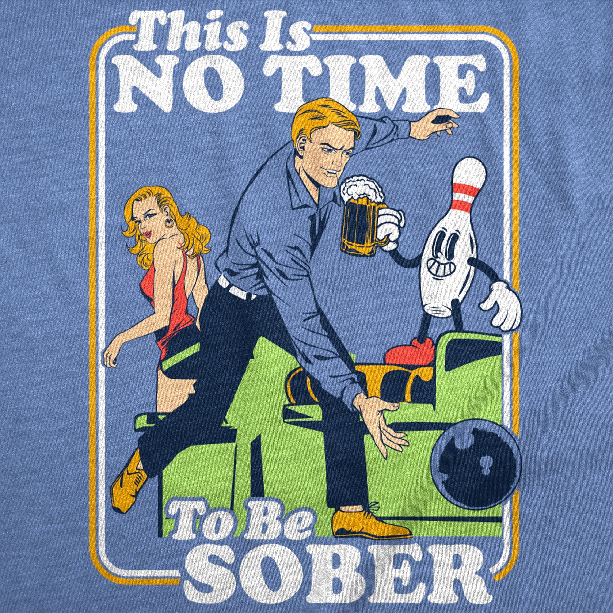 This Is No Time To Be Sober Bowling Men's T Shirt