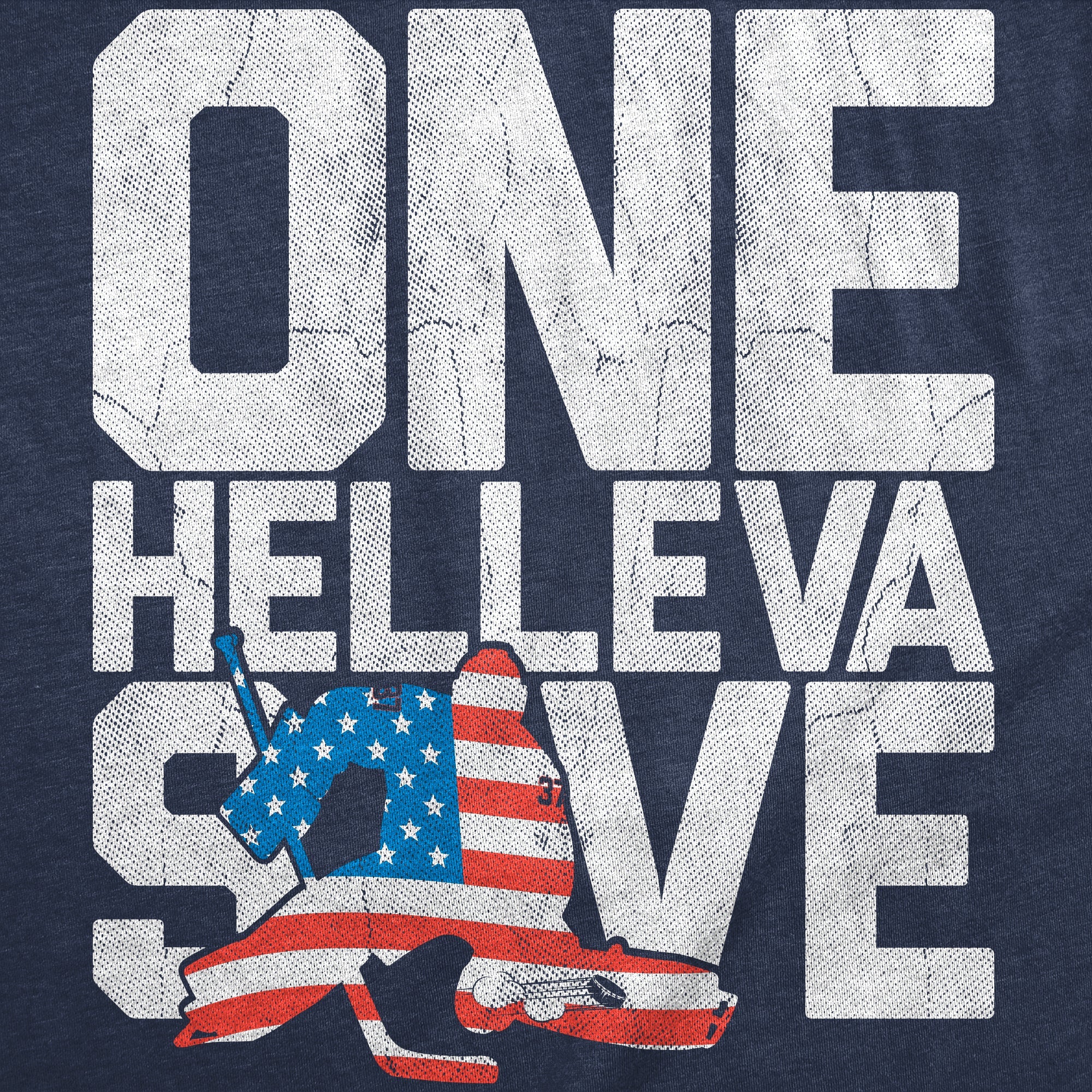 One Helleva Save Men's T Shirt