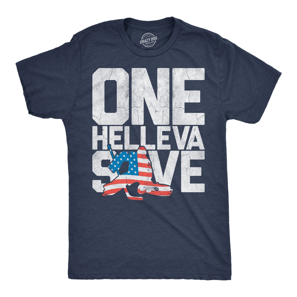 One Helleva Save Men's T Shirt