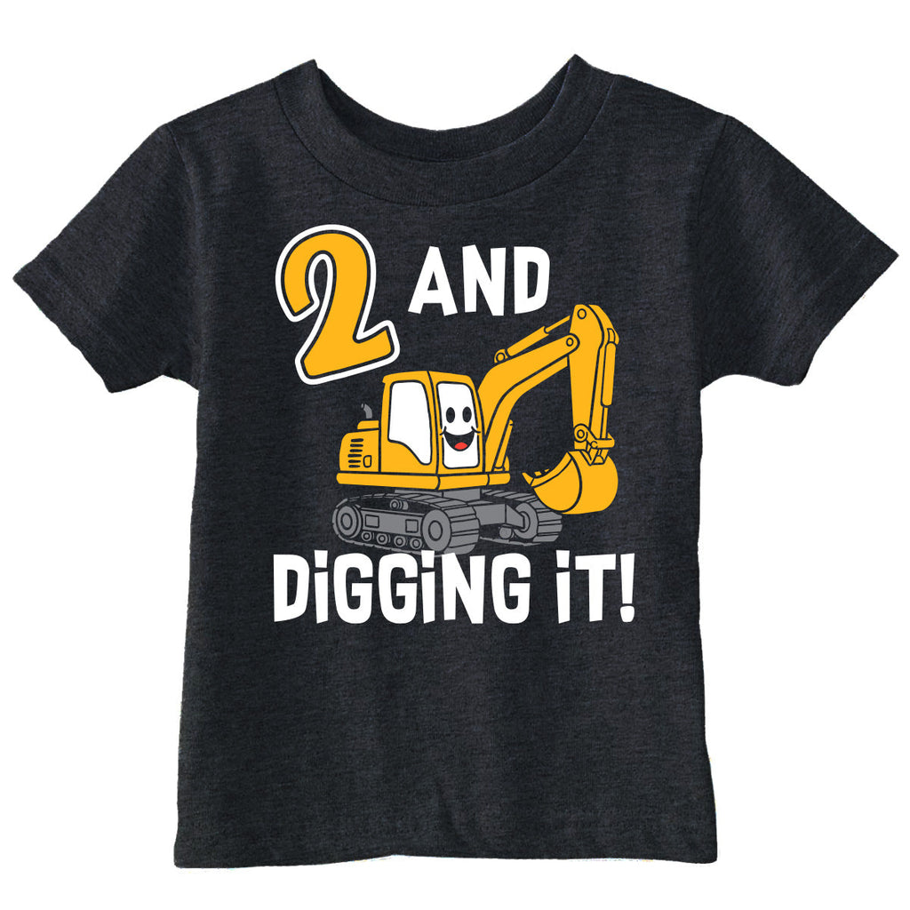 2 And Digging It Toddler T Shirt