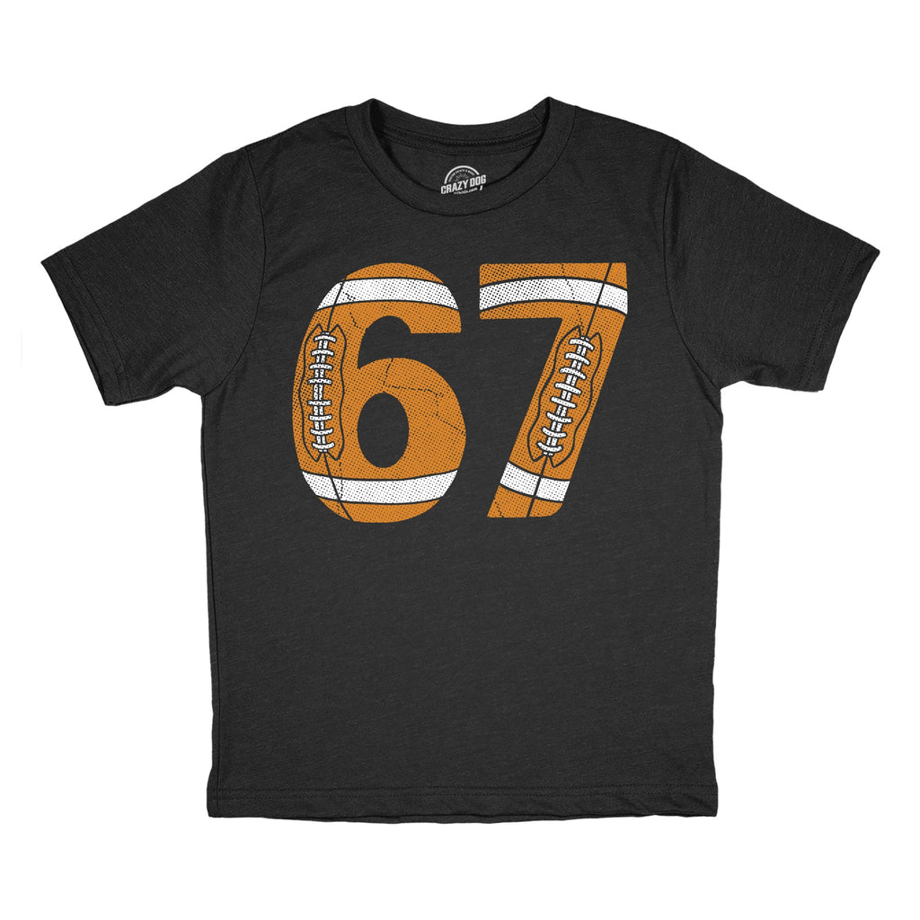 6 7 Football Youth T Shirt