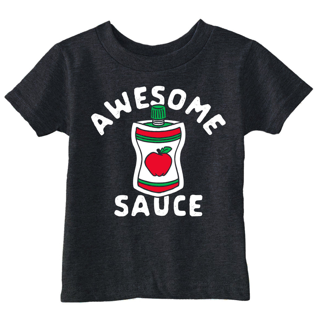 Awesome Sauce Toddler T Shirt