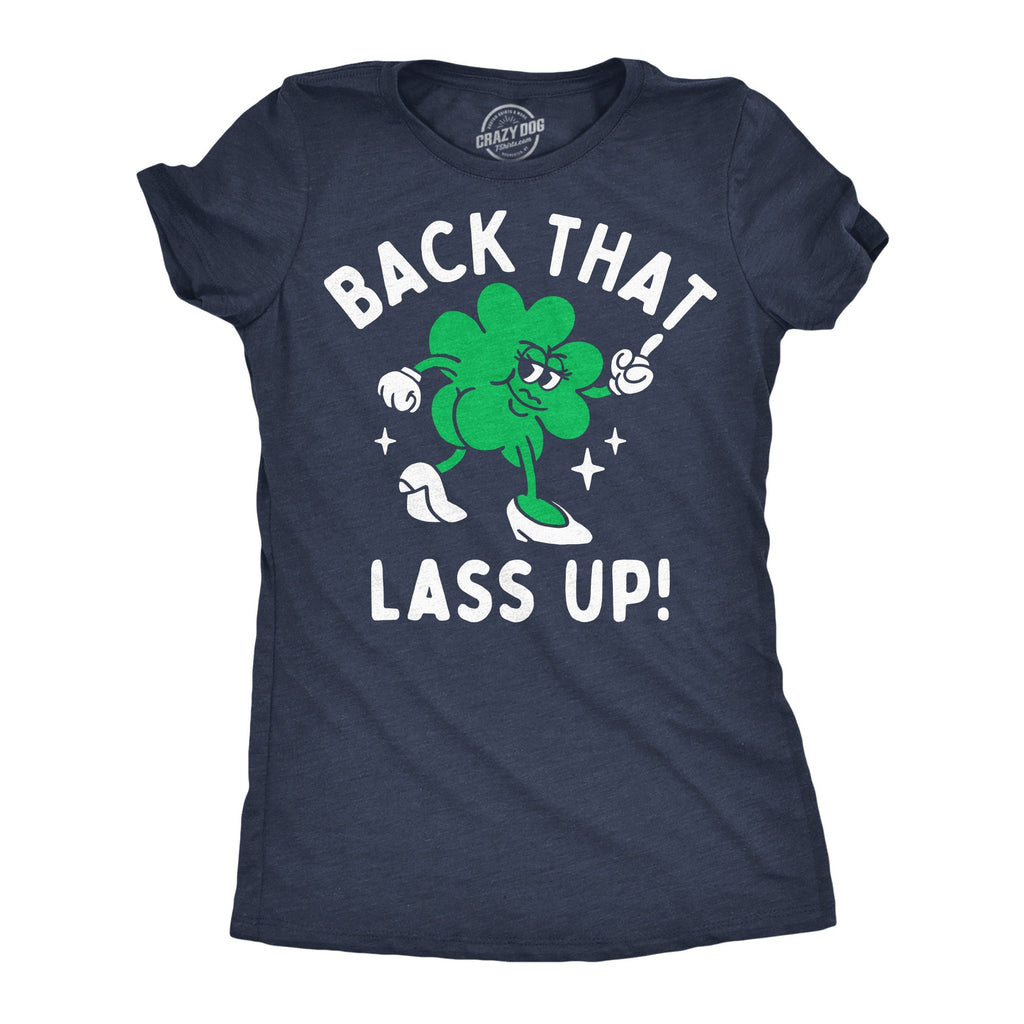 Back That Lass Up Women's T Shirt
