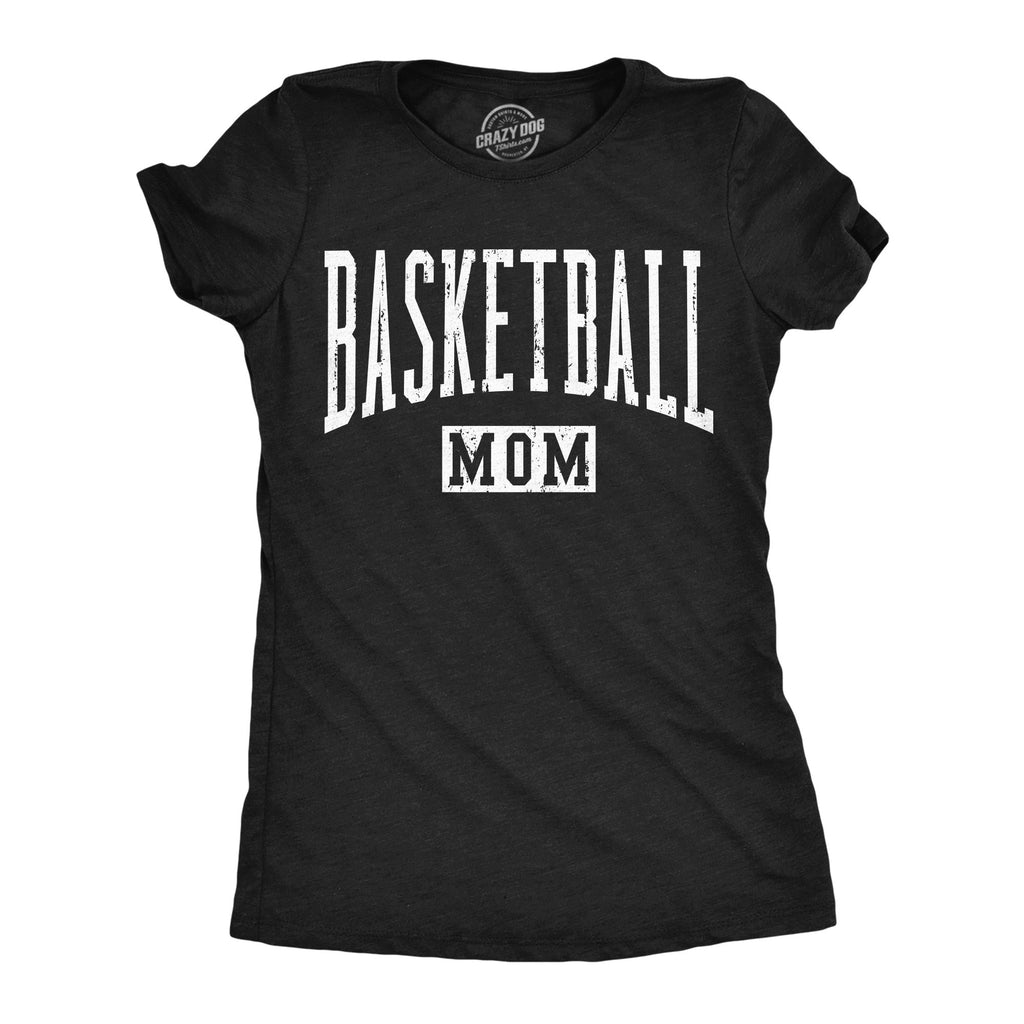 Basketball Mom Women's T Shirt