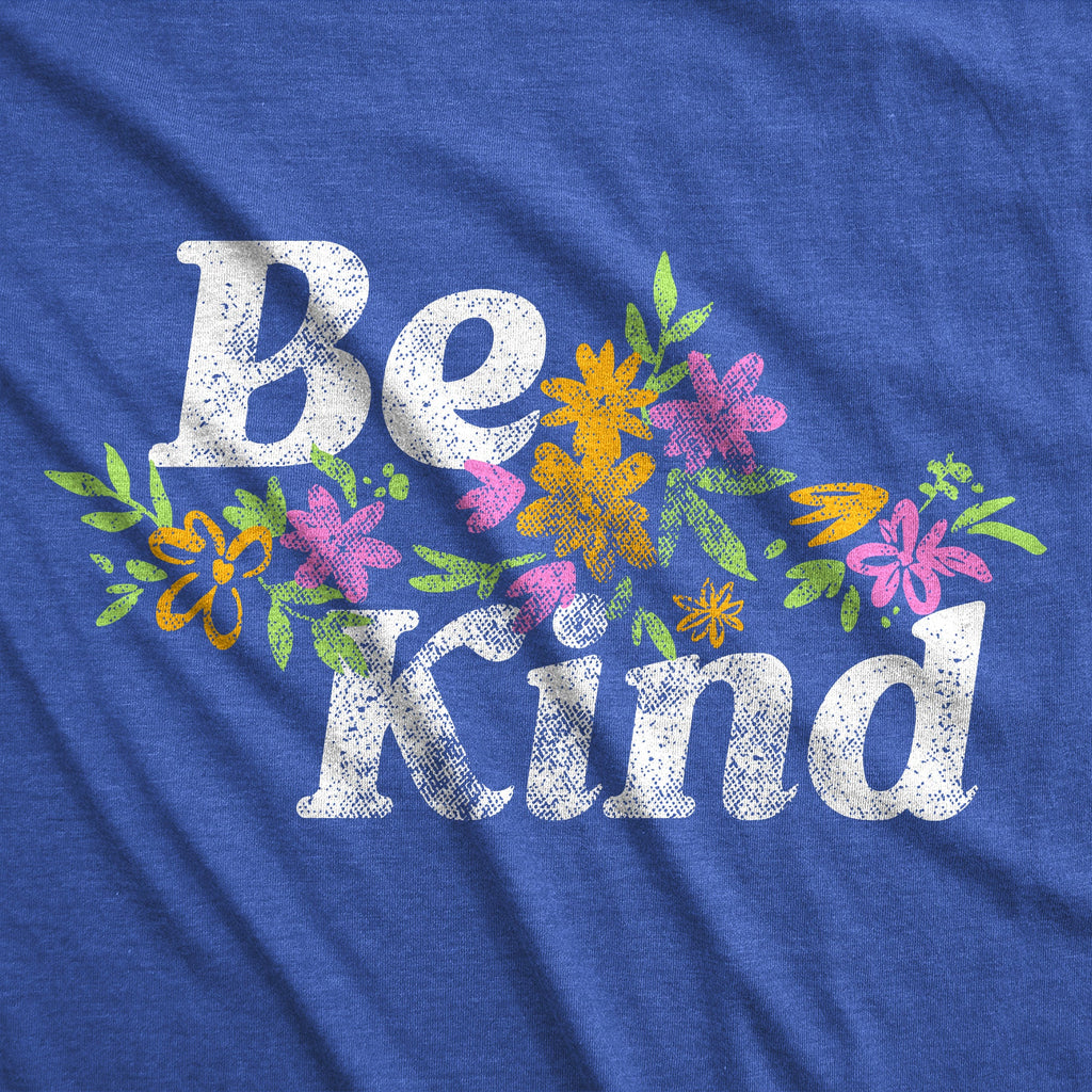 Be Kind Floral Women's T Shirt