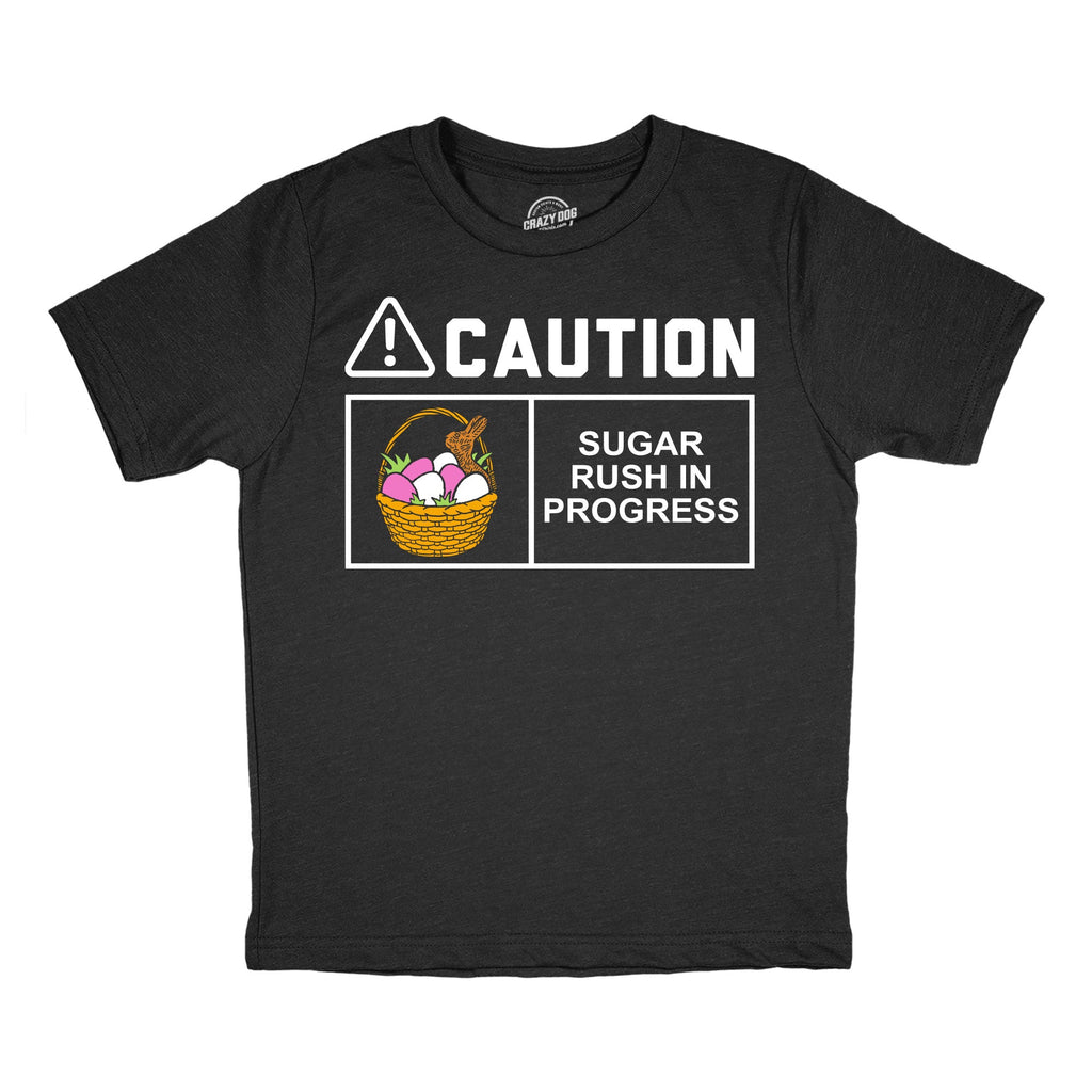 Caution Sugar Rush In Progress Youth T Shirt