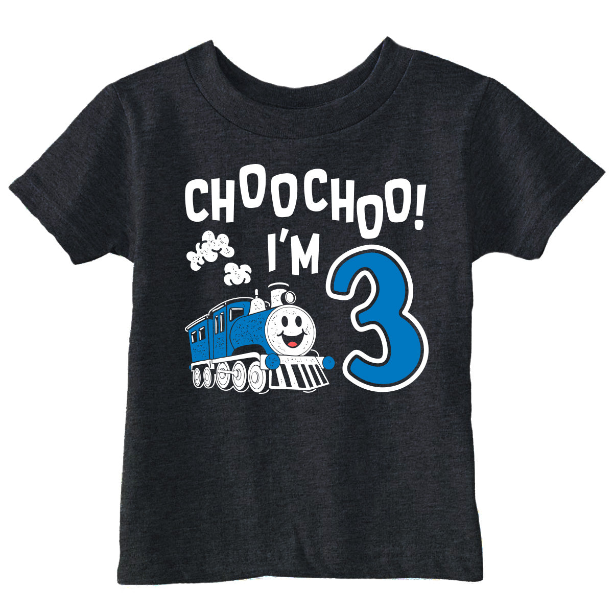 Choo Choo Im Three Toddler T Shirt