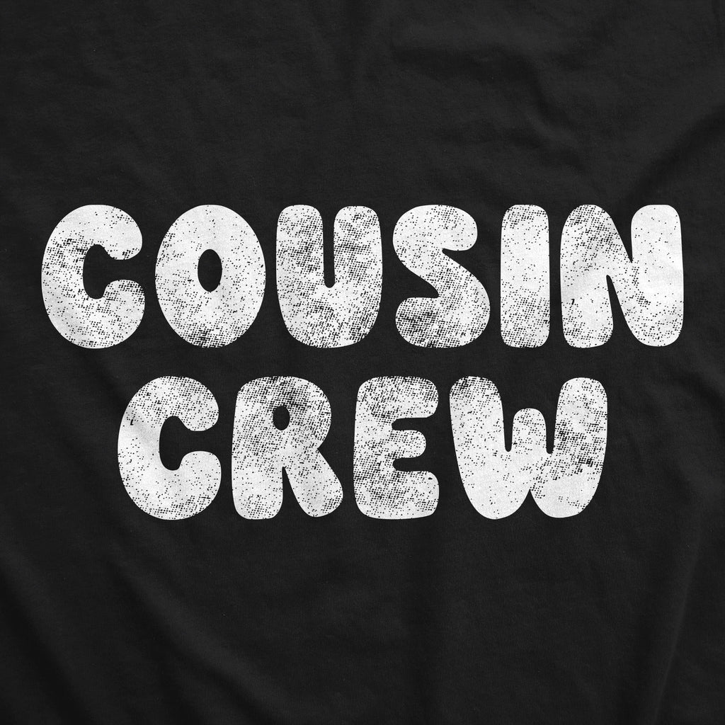 Cousin Crew Youth T Shirt